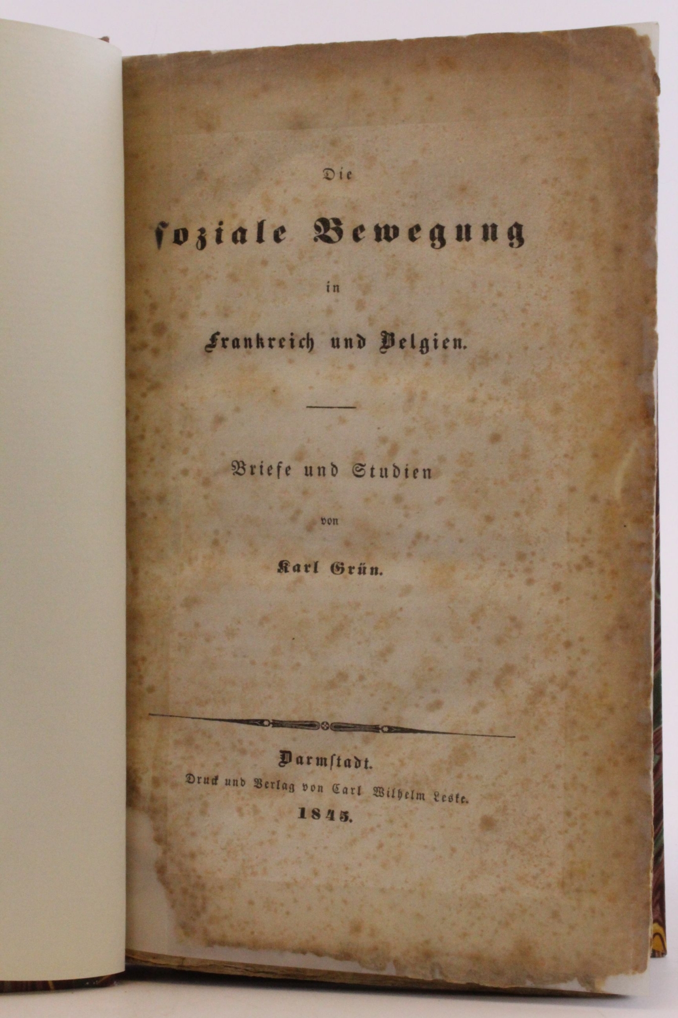 Grün, Karl: Die soziale Bewegung in Frankreich und Belgien Briefe und Studien