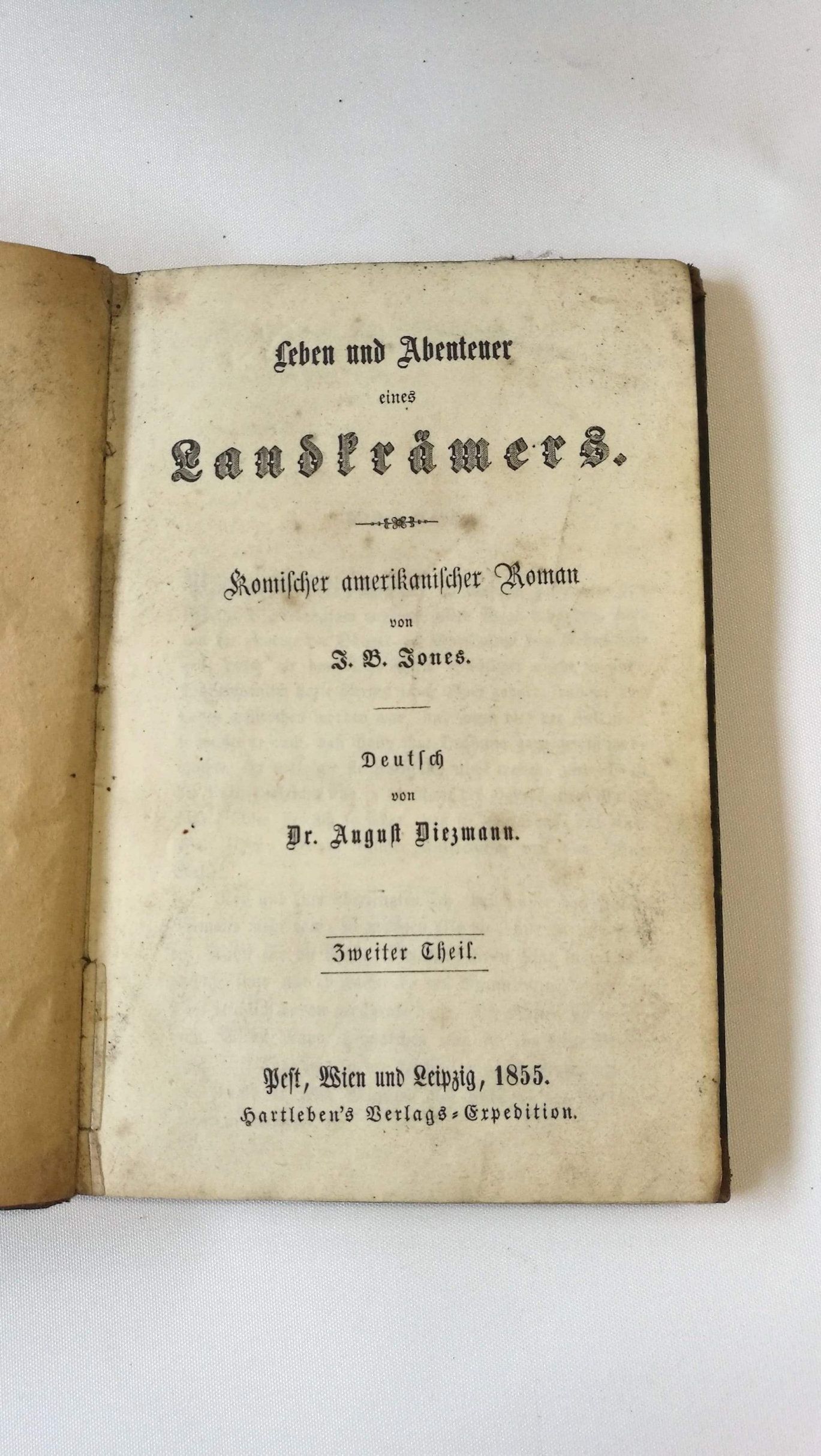 Jones, J. B., A. Diezmann (Übers.): Leben und Abenteuer eines Landkrämers Komischer amerikanischer Roman