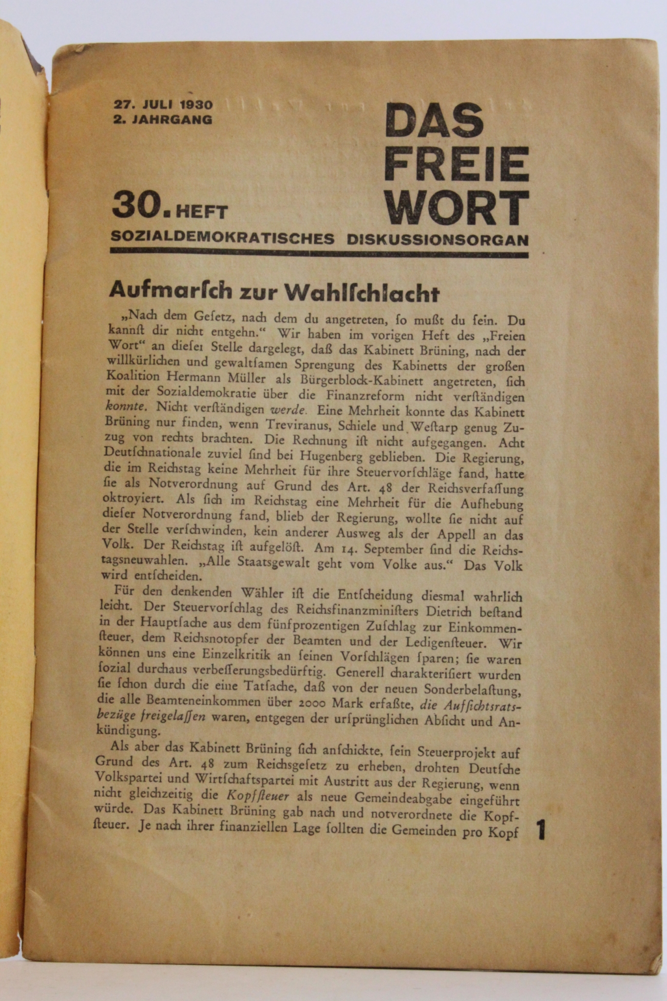 ohne Autor: Das Freie Wort 30. Heft Sozialdemokratisches Diskussionsorgan Aufmarsch zur Wahlschlacht. Viktor Schiff: Brünings Kabale und Pleite. Aus erfolgreicher Werbe-Arbeit. Müller-Potsdam: Der erste Feuerschein der deutschen Revolution