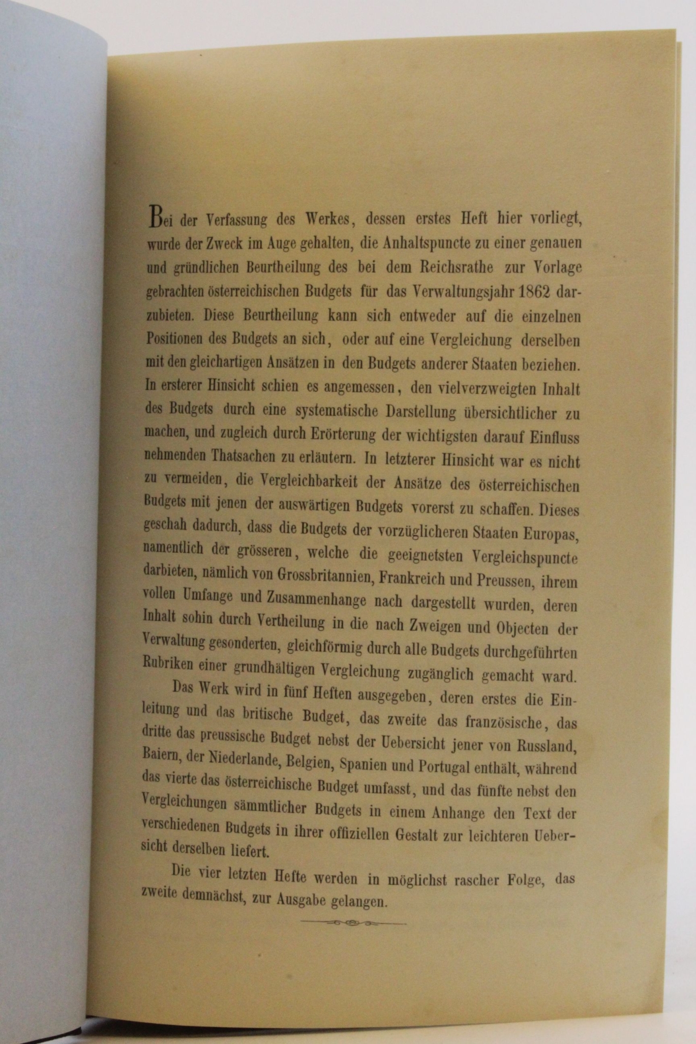 Czoernig, C. Freiherr von: Das Osterreichische Budget für 1862 In Vergleichung mit jenen der vorzüglicheren anderen Europäischen Staaten. 1., 2. und 3. Heft