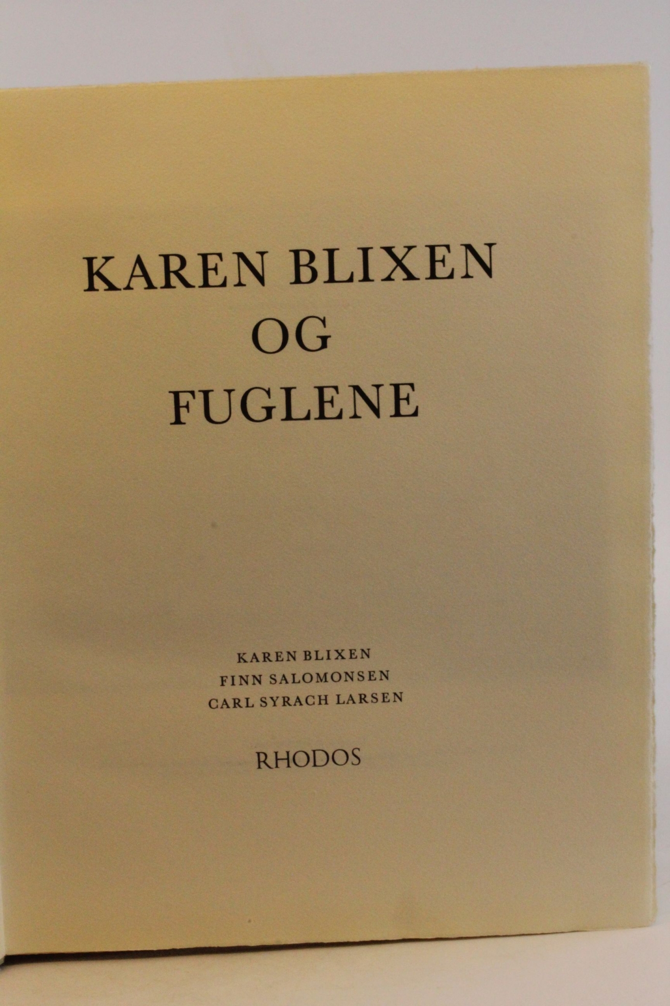 Blixen, Karen, F. Salomonsen, C. S. Larsen: Karen Blixen og Fuglene