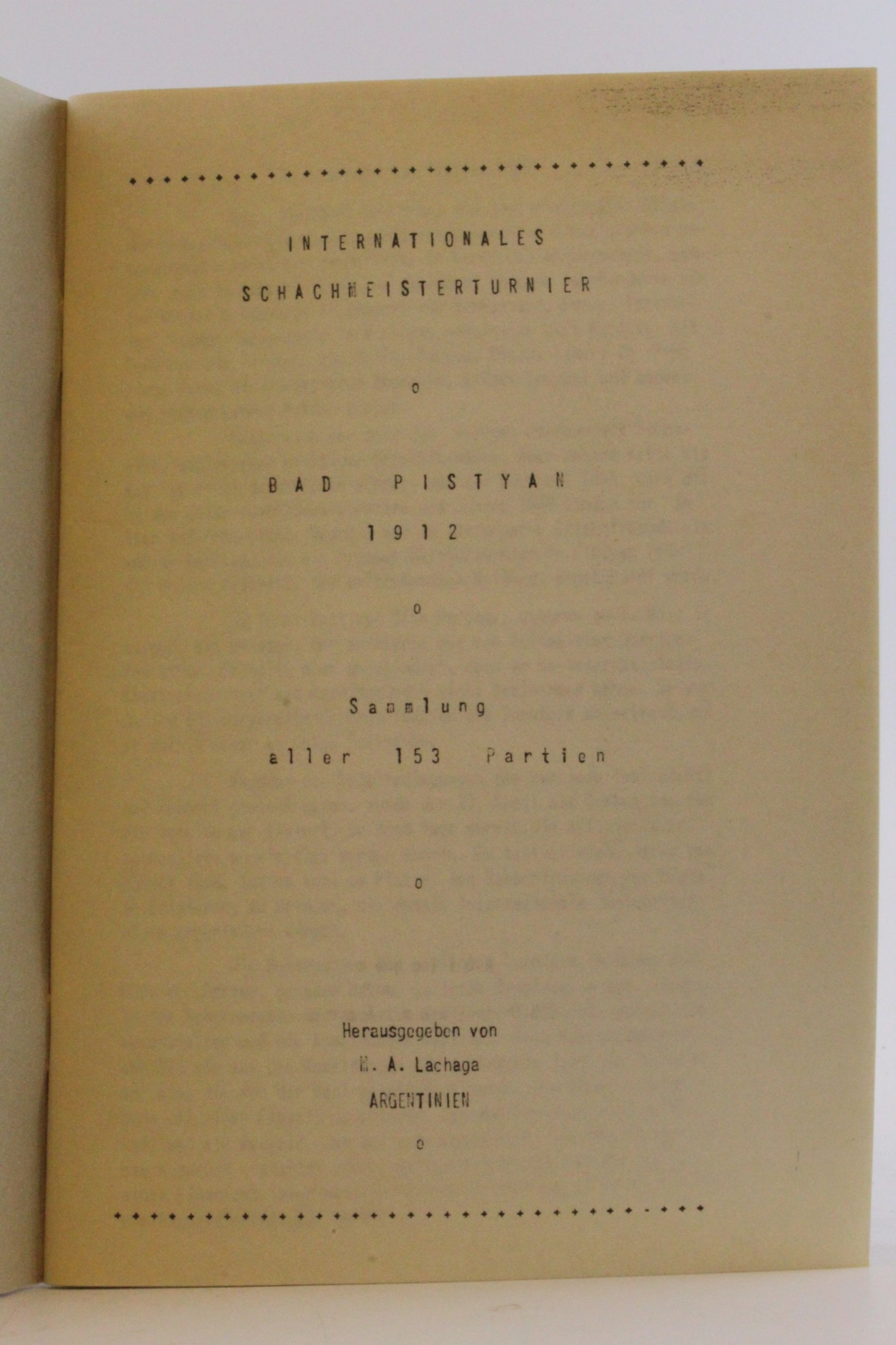 Lachaga (Hrsg.): Internationales Schachmeisterturnier. Bad Pistyan 1912