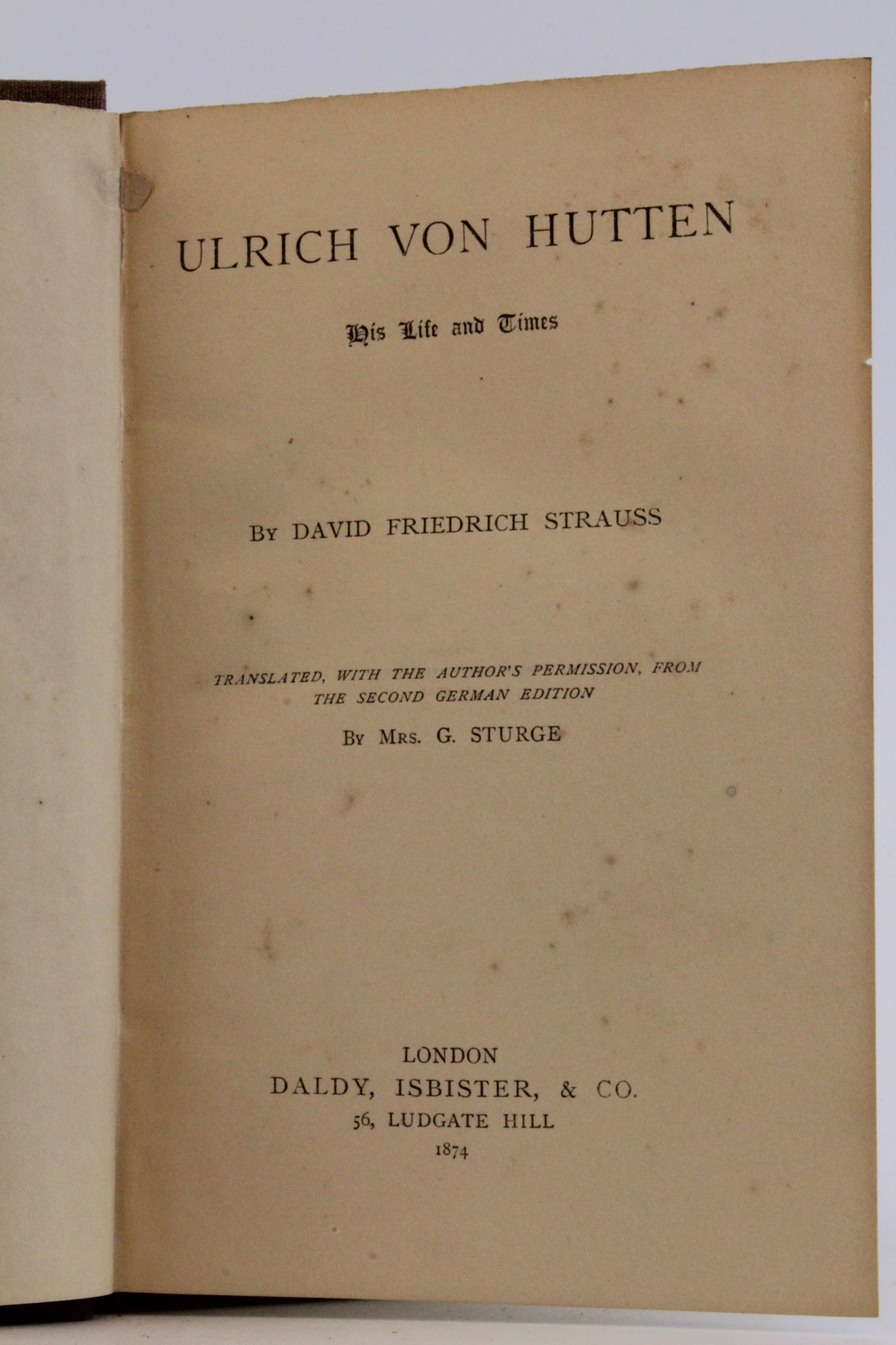 Strauss, David Friedrich: Ulrich von Hutten His Life and Times