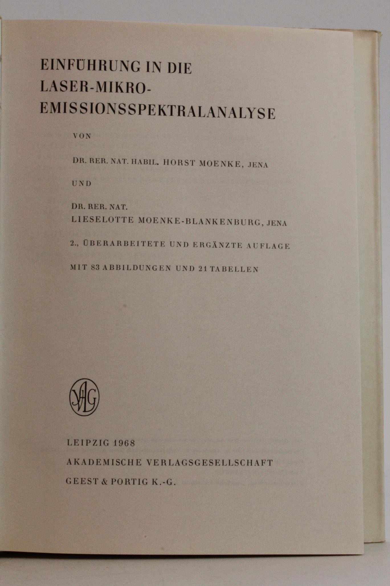 Moenke, Dr. Horst: Einführung in die Laser-Mikro-Emissionsspektralanalyse