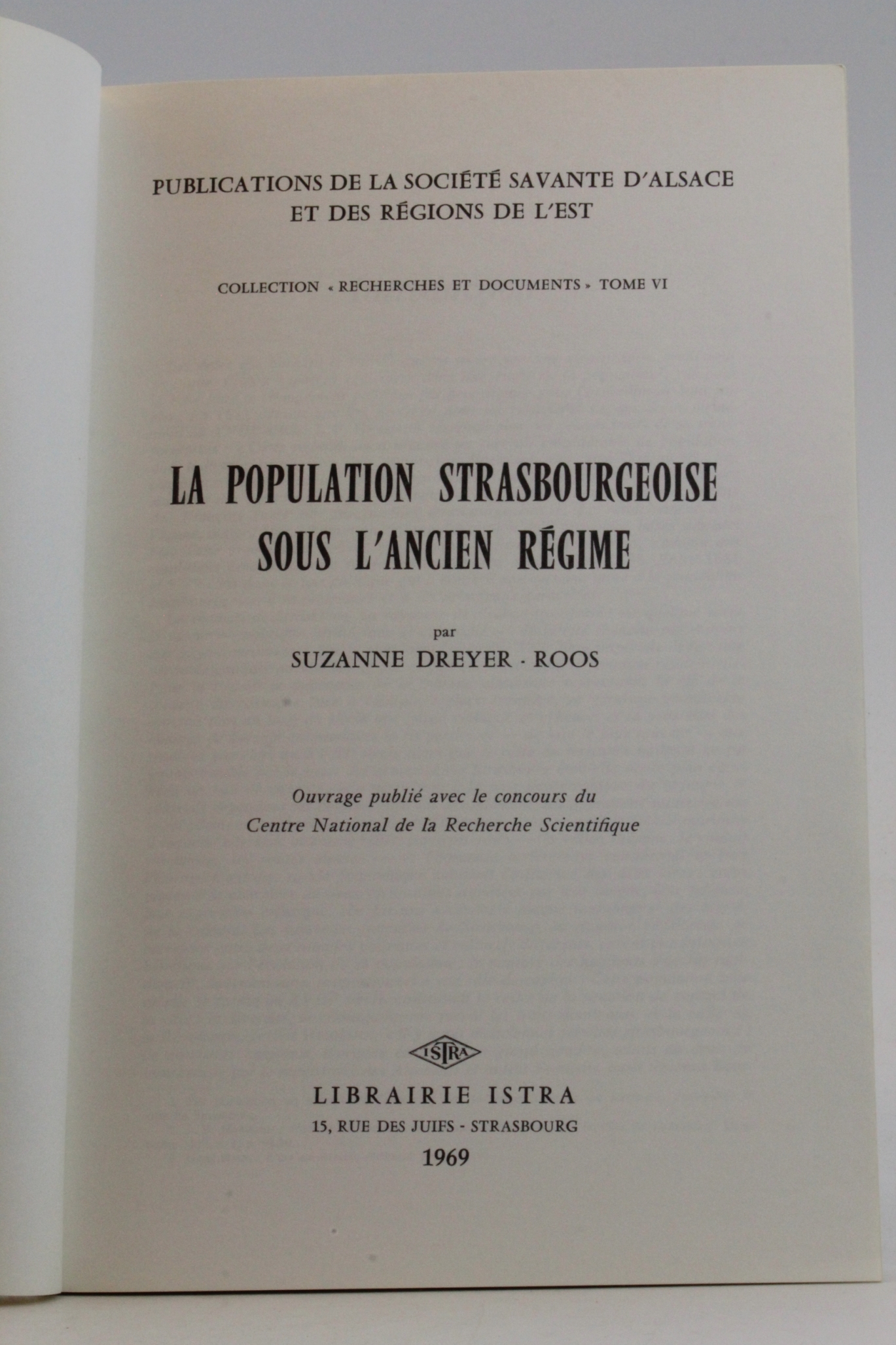 Dreyer - Roos, Suzanne: La population strasbourgeoise sous l ancien regime