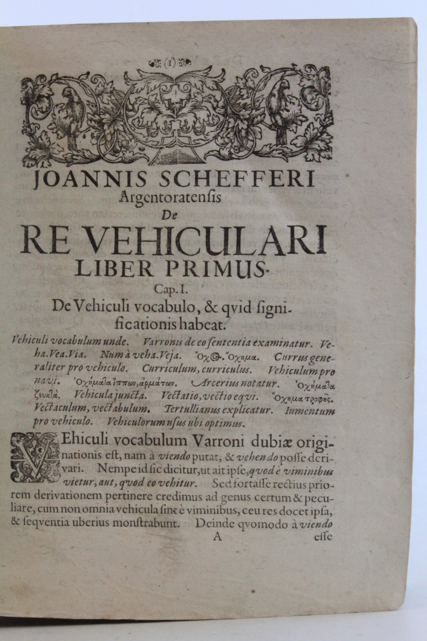 Schefferi, Joannis: Argentoratensis de re vehiculari veterum Accedit pyrrhi ligorii V.C. de vehiculis fragmentum. Nunquam ante publicatum. Ex Bibliotheca Sereniff. Reg. Christinae. Cum ejusdem I. Schefferi Arg. Annotationibus.