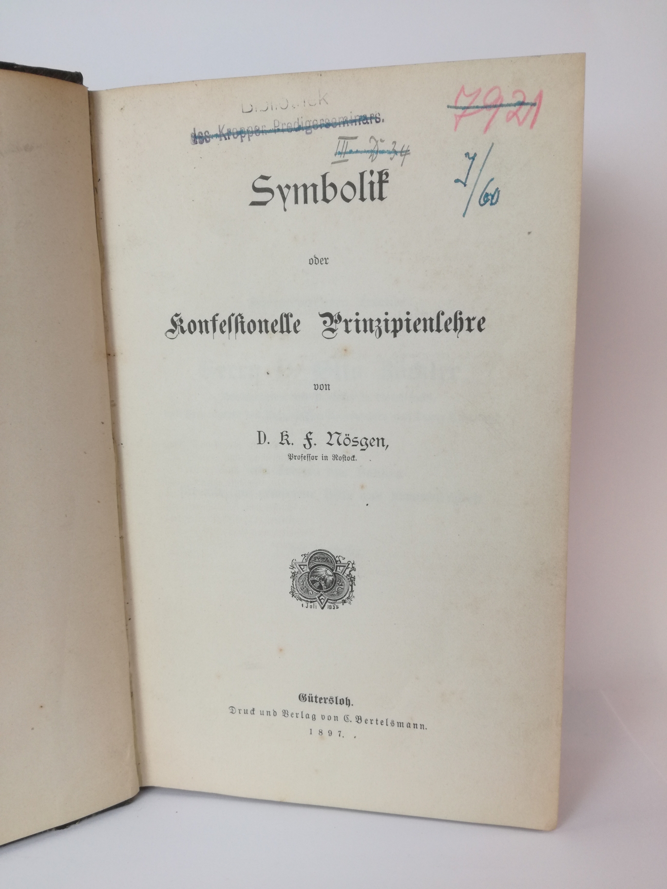 Nösgen, D. K. F.: Symbolik oder konfessionelle Prinzipienlehre