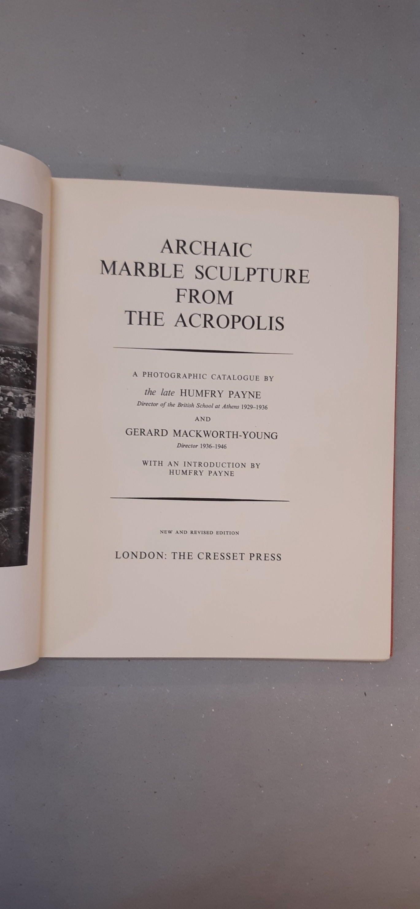 Payne, H., G. Mackworth-Young: Archaic Marble Sculpture from the Acropolis