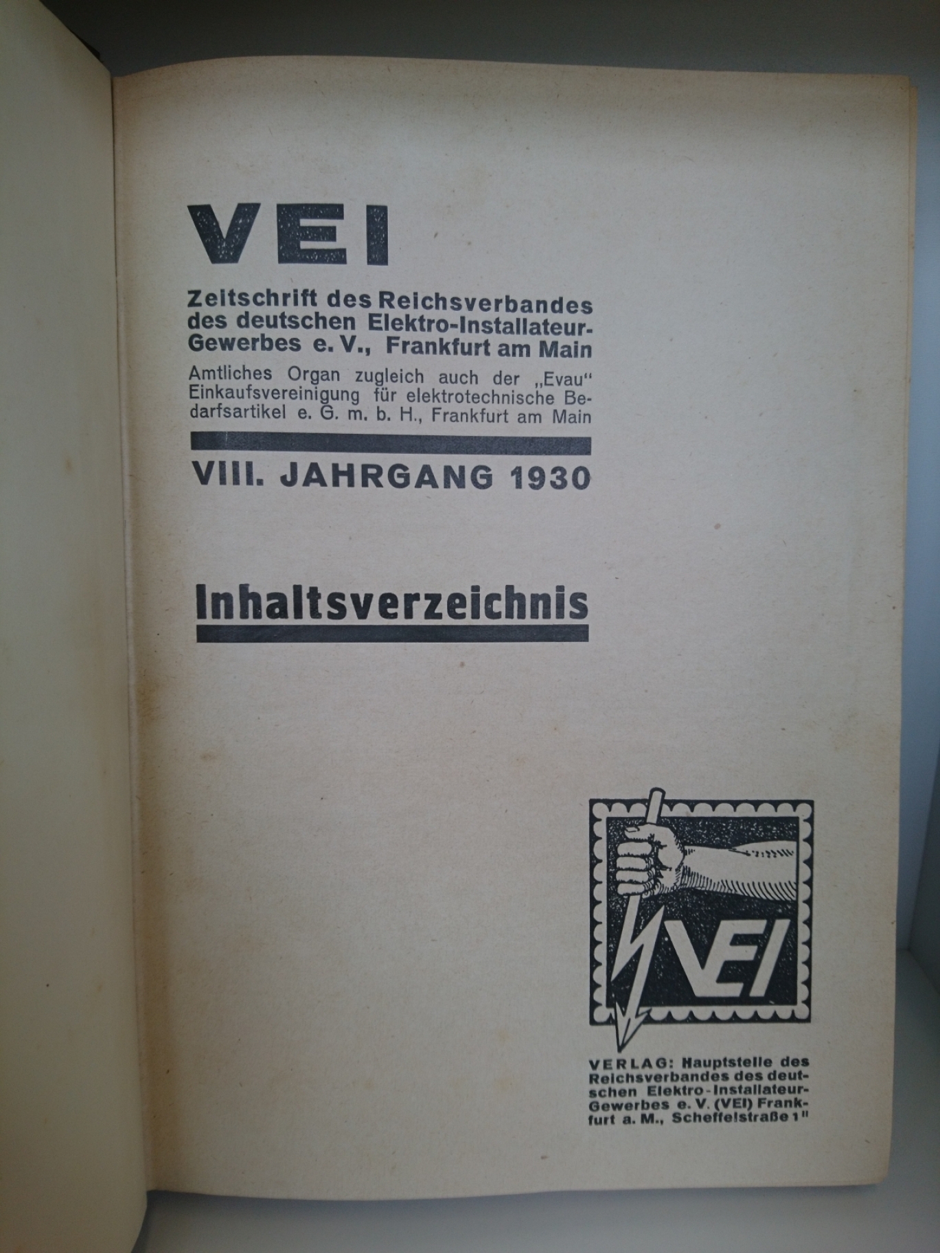 VEI: Zeitschrift des Reichsverbandes des deutschen Elektro-Installateurgewerbes e.V. 8. Jahrgang 1930