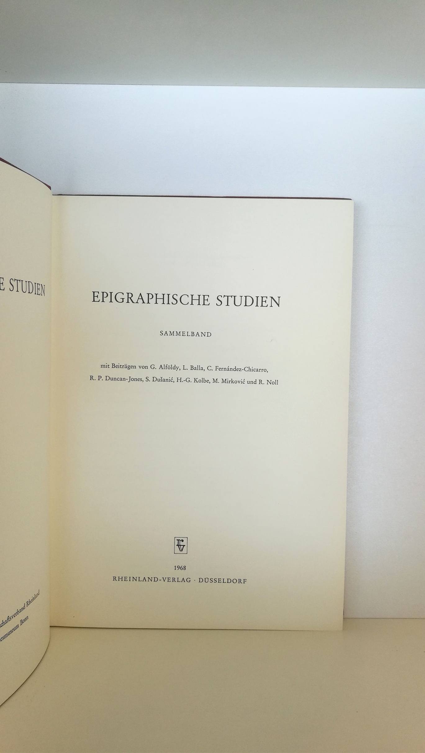 Rheinisches Landesmuseum Bonn (Hrsg.), Landschaftsverband Rheinland: Epigraphische Studien 5 Sammelband