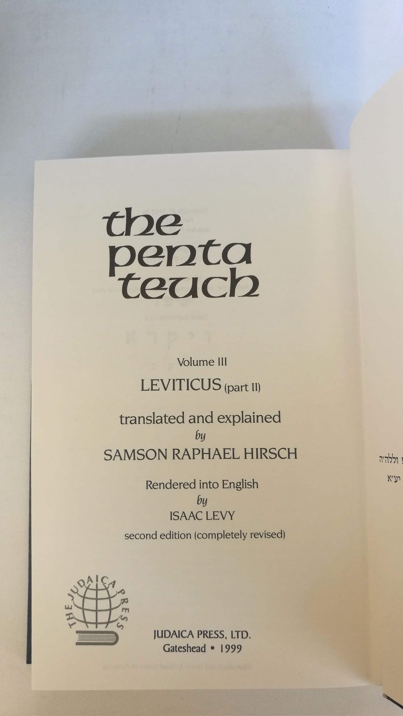 Raphael Hirsch, Isaac Levy: The Pentateuch. 7 Bände Translated and explained by Samson Raphael Hirsch. Rendered into English by Isaac Levy.