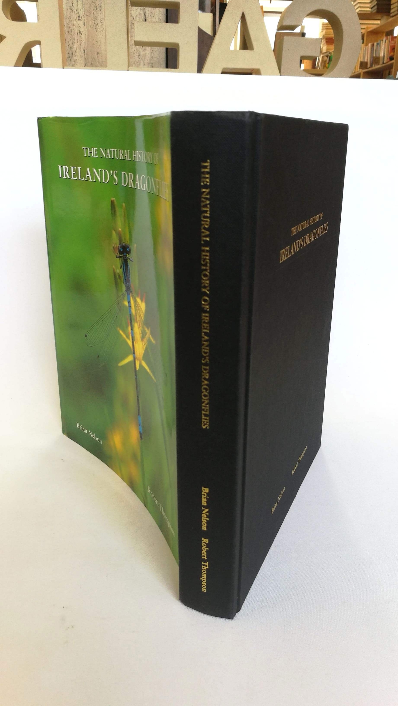 Brian Nelson, Robert Thompson: The Natural History of Ireland's Dragonflies 