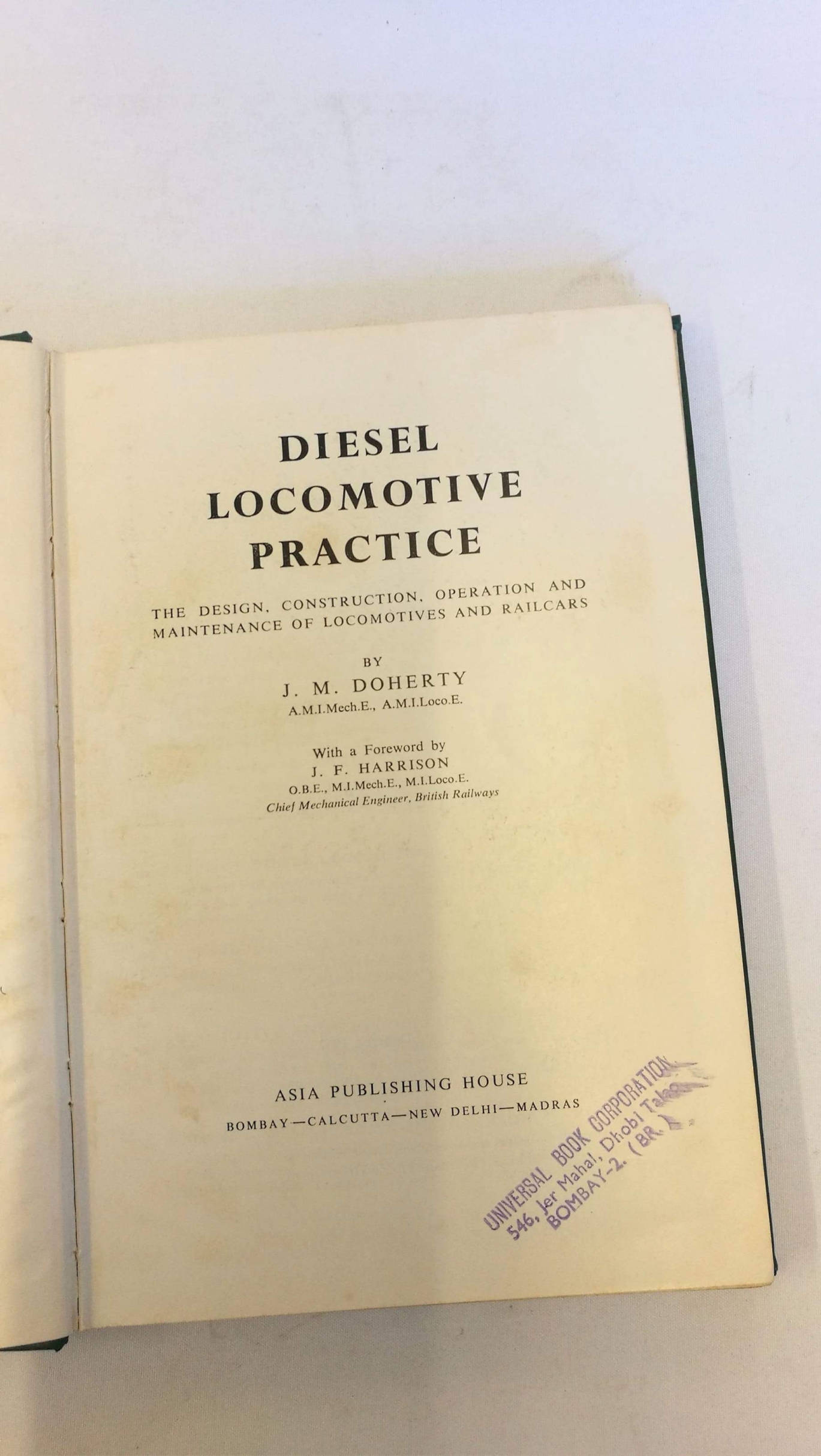 Doherty, J. M.: Diesel Locomotive Practice 