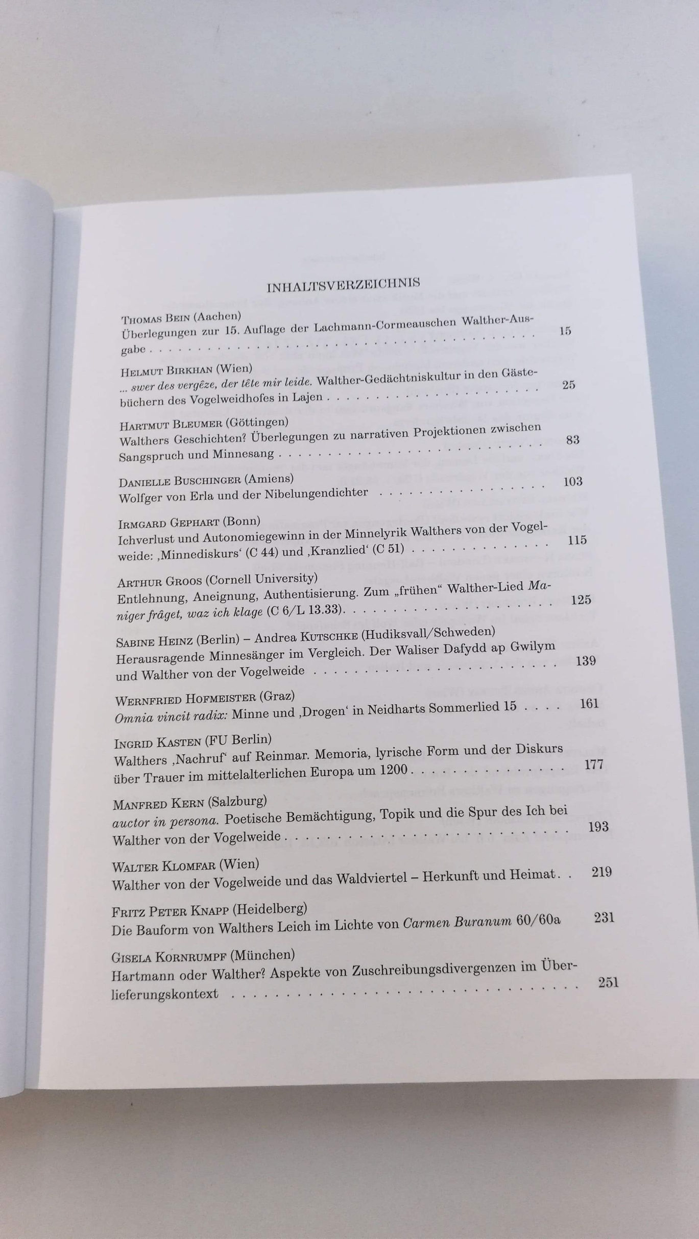 Birkhan, Helmut (Herausgeber): Der achthundertjährige Pelzrock Walther von der Vogelweide - Wolfger von Erla - Zeiselmauer; Vorträge gehalten am Walther-Symposion der Österreichischen Akademie der Wissenschaften vom 24. bis 27. September 2003 in Zeiselmau