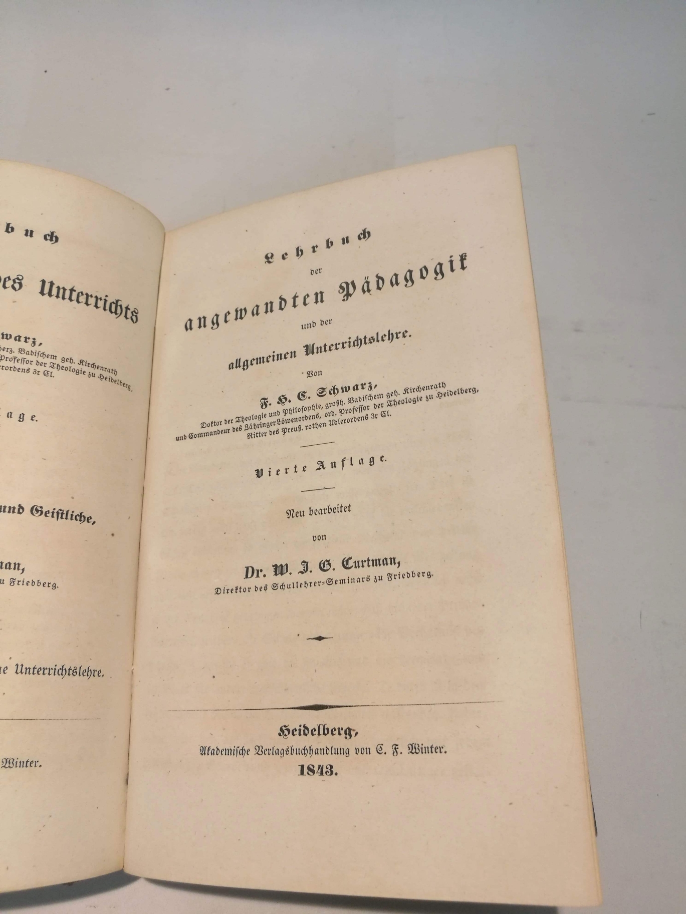 Schwarz (Hrsg.), F. G. C.: Lehrbuch der Erziehung und des Unterrichts Neu bearbeitet als Handbuch für Eltern, Lehrer und Geistliche von Dr. W. J. G. Curtman