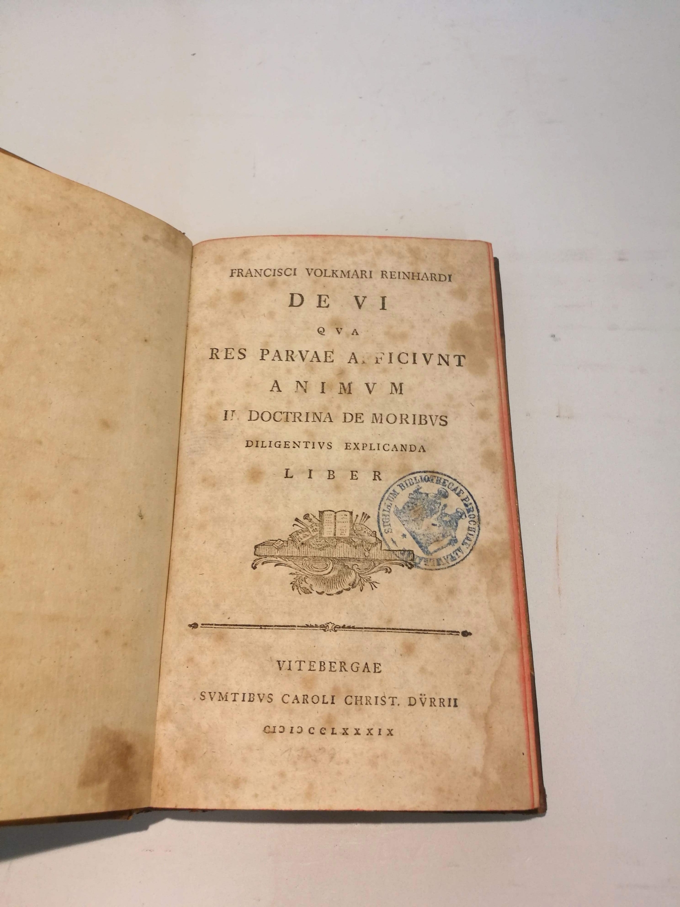 Reinhardi, Francisci Volkmari: De vi qua res parvae afficiunt animum in doctrina de moribus Diligentius explicanda liber