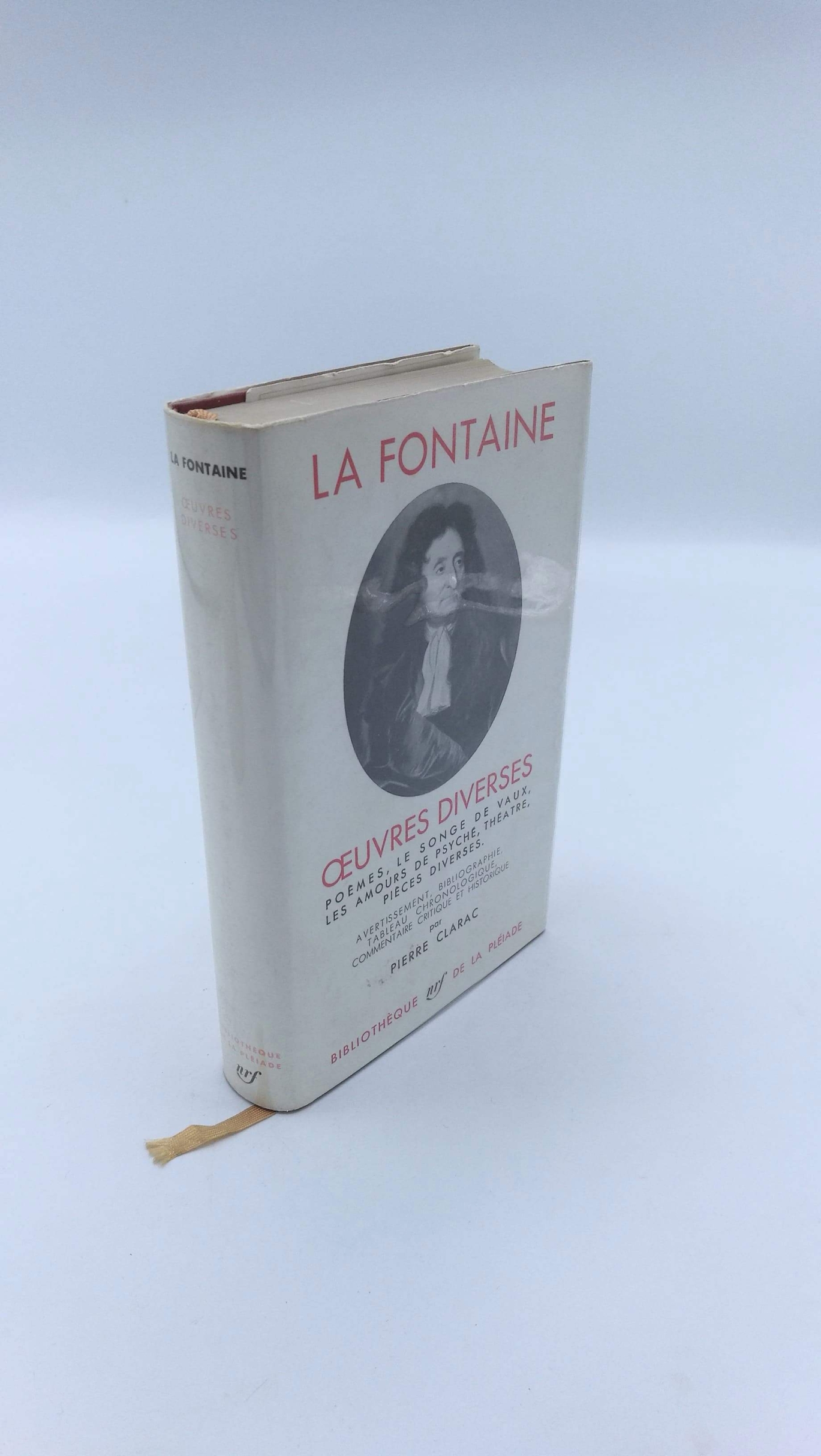 La Fontaine, Jean de: Oeuvres diverses de La Fontaine Texte établi et annoté par Pierre Clarac