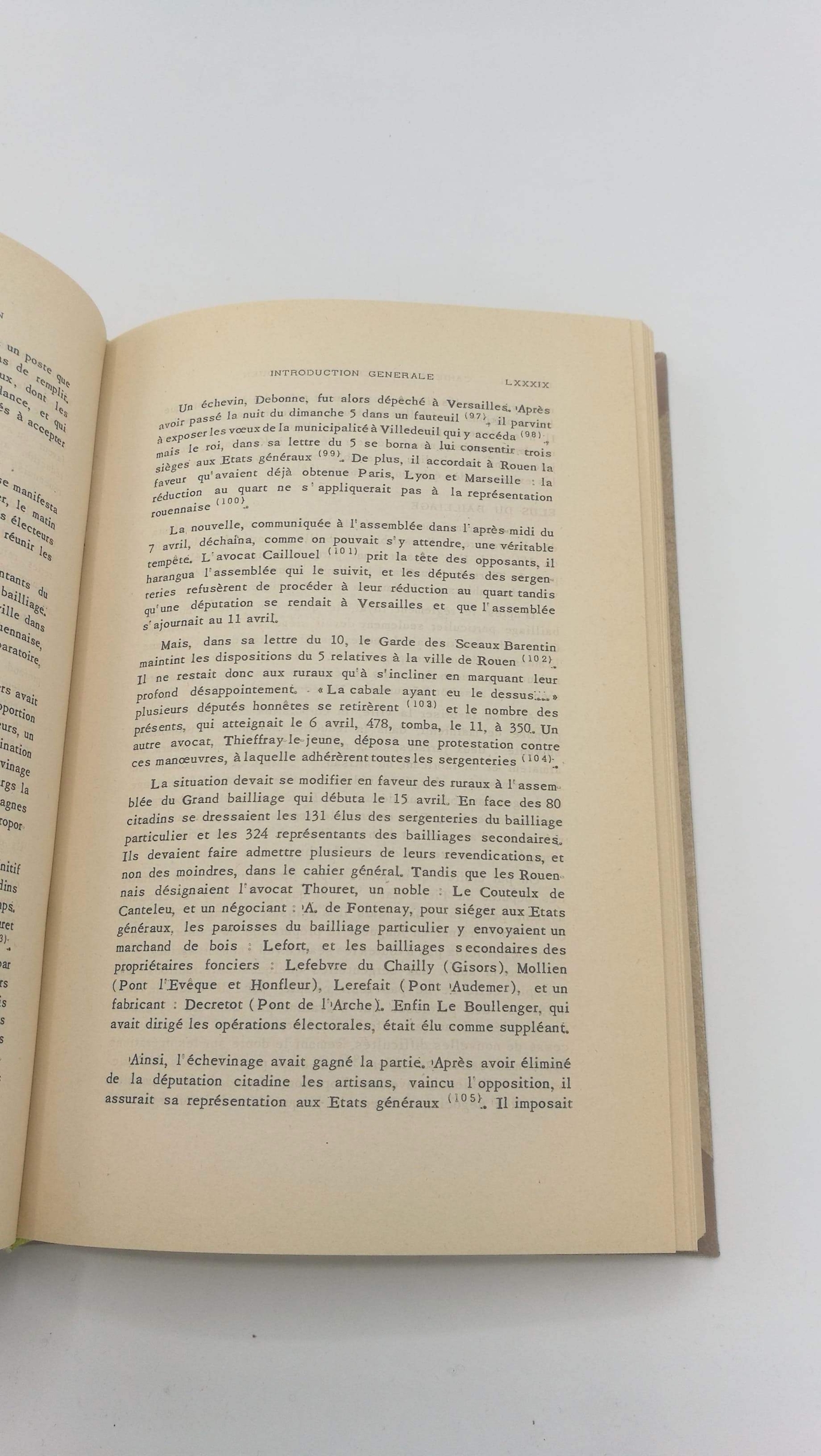 Bouloiseau, Marc: Cahiers de doleances du tiers etat du bailliage de rouen pour les Etats generaux de 1789 Tome I. La ville. Tome II: Le bailliage principal