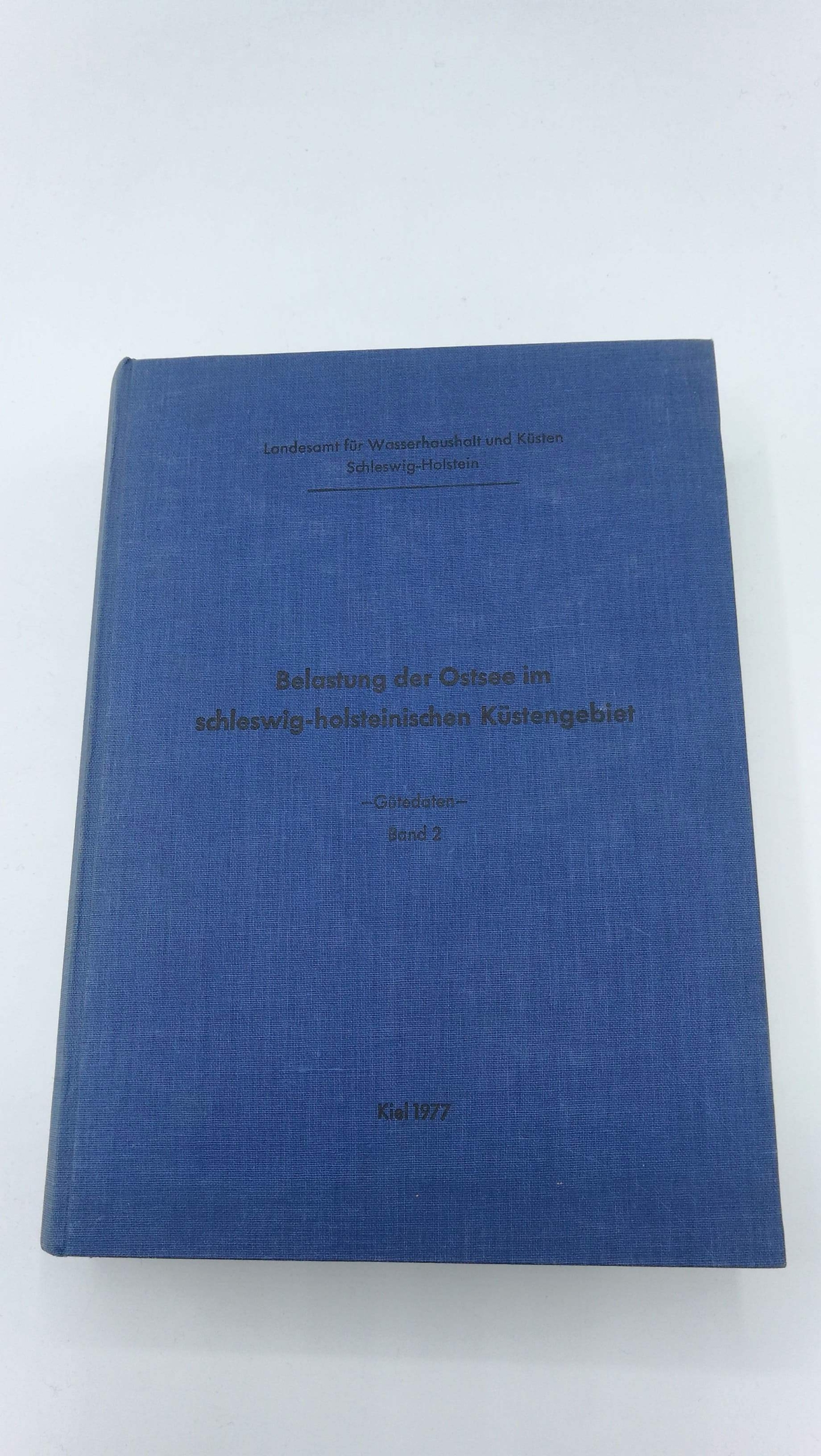 Landesamt für Wasserhaushalt und Küsten Schleswig-Holstein (Hrsg.): Belastung der Ostsee im schleswig-holsteinischen Küstengebiet. 3 Bände.