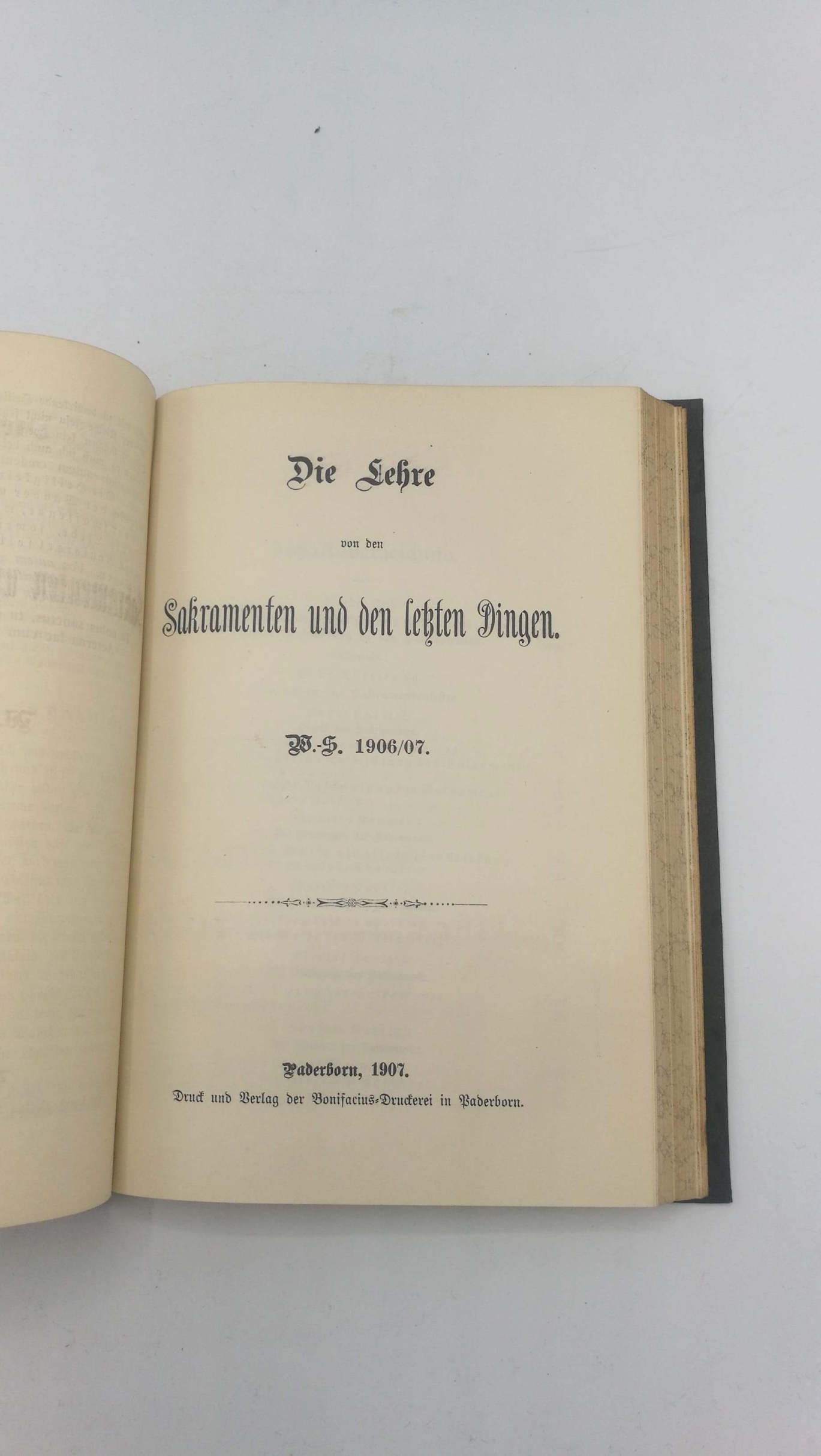 ohne Autor: Dogmatische Vorlesungen gehalten an der Bischöflichen Fakultät zu Paderborn und für die Zuhörer als Manuskript gedruckt Die Lehre von Gotte dem Einen und Dreipersönlichen...