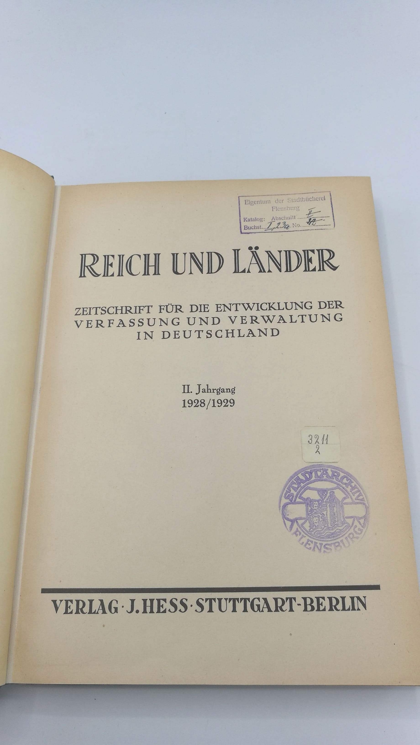 Conrad / Raab (Begr.), Herbert / Friedrich: Reich und Länder Zeitschrift für die Entwicklung der Verfassung und Verwaltung in Deutschland. II. Jahrgang 1928/1929