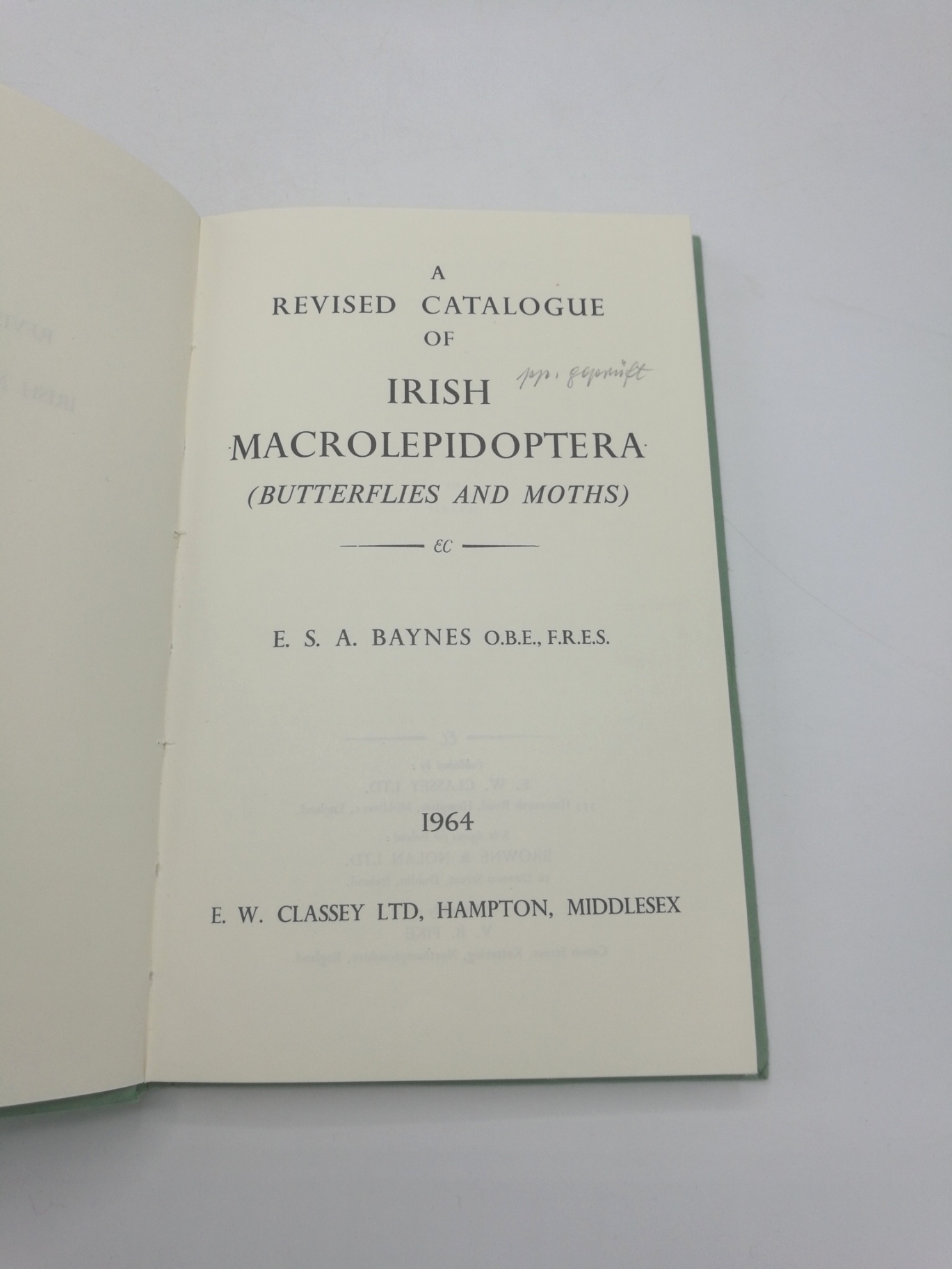 Baynes, E. S. A.: A Revised Catalogue of the Irish Macrolepidoptera (Butterflies and Moths). 