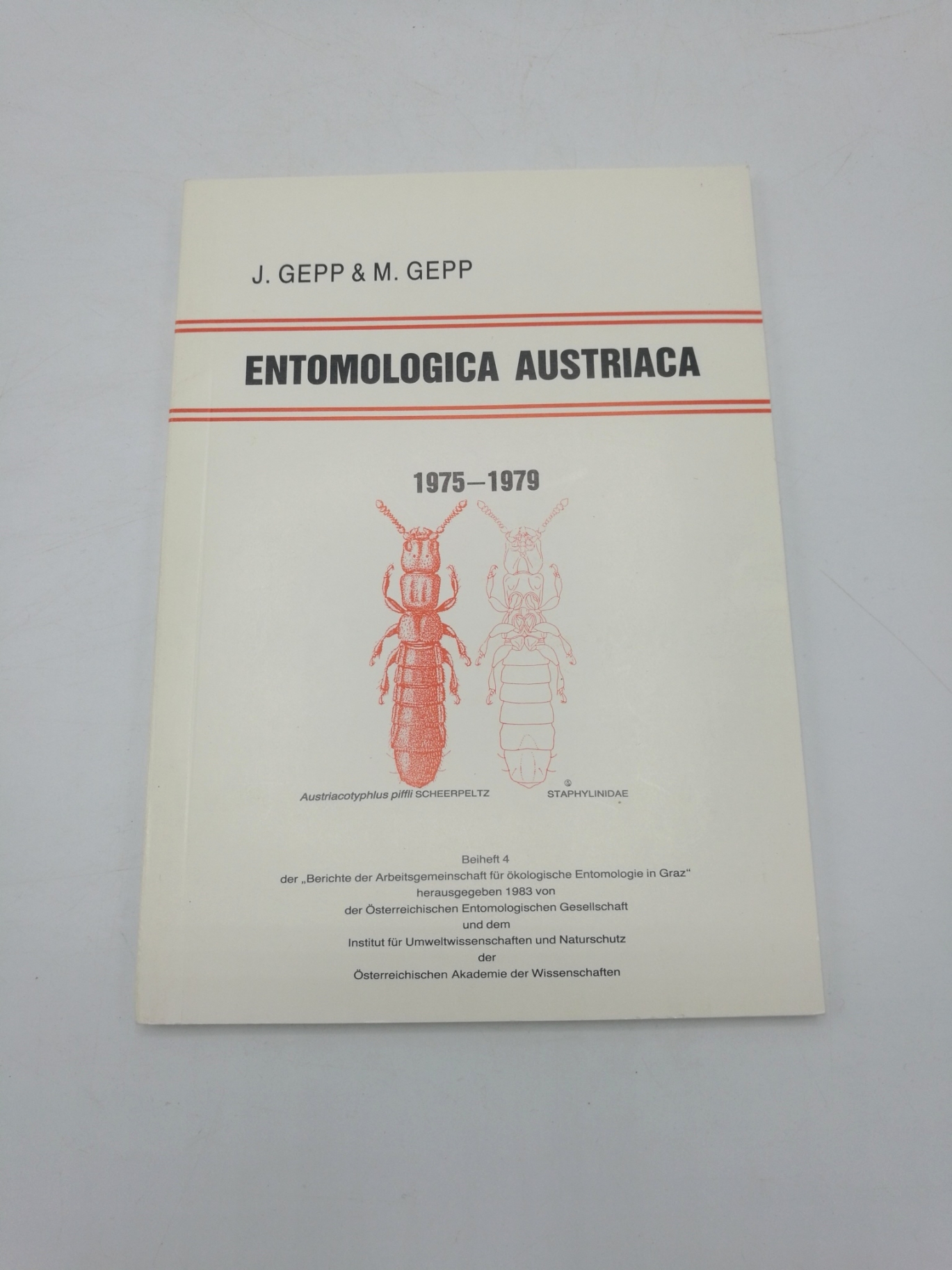 Gepp, J.: Entomologica Austriaca 1975-1989 (3 Bände)