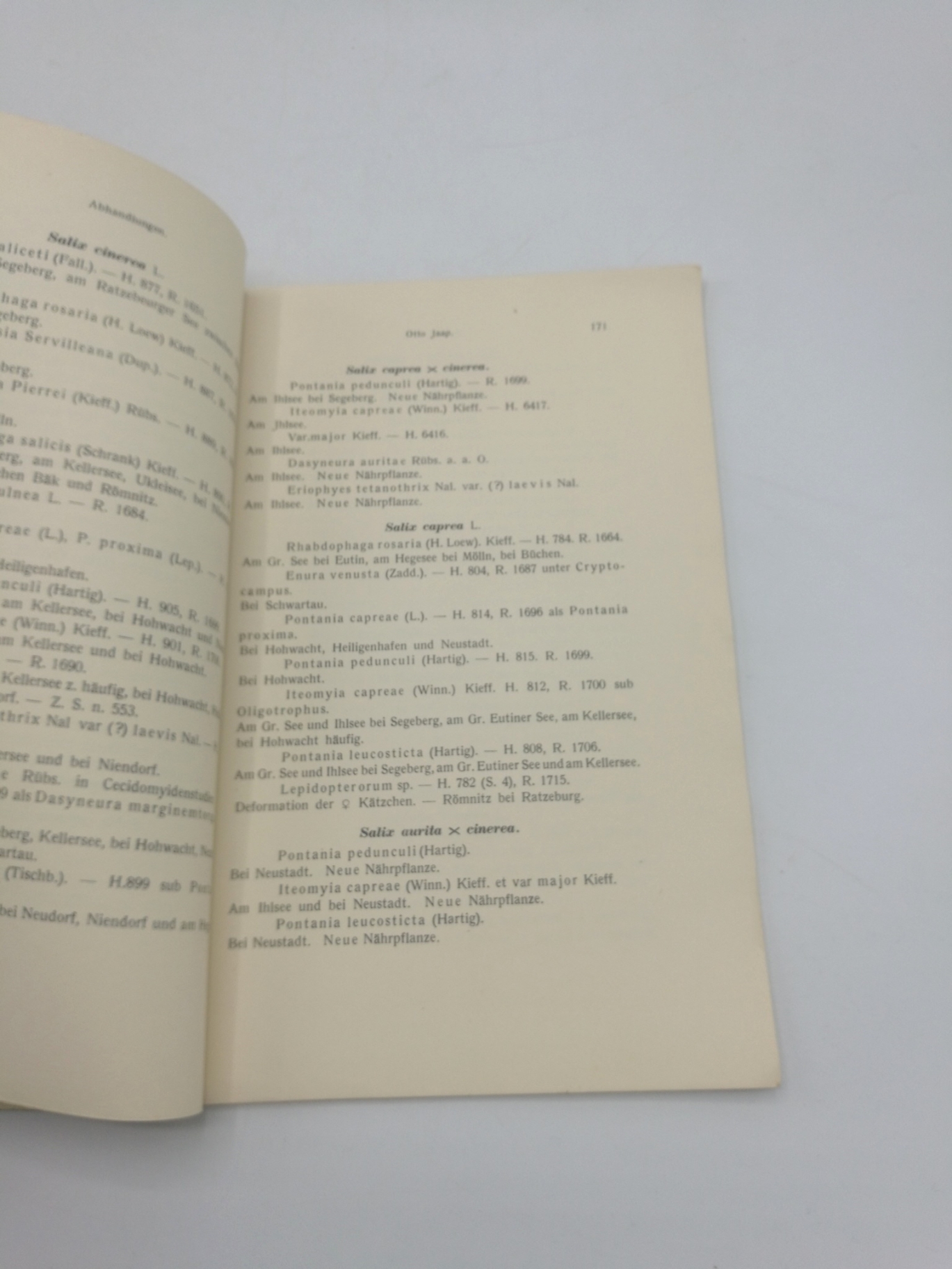 Jaap, Otto: Verzeichnis von Zoocecidien aus dem östlichen Holstein und Lauenburg Sonderdruck aus Schriften des Naturwissenschaftlichen Vereins für Schleswig-Holstein. Band XVIII, Heft 1, 1927