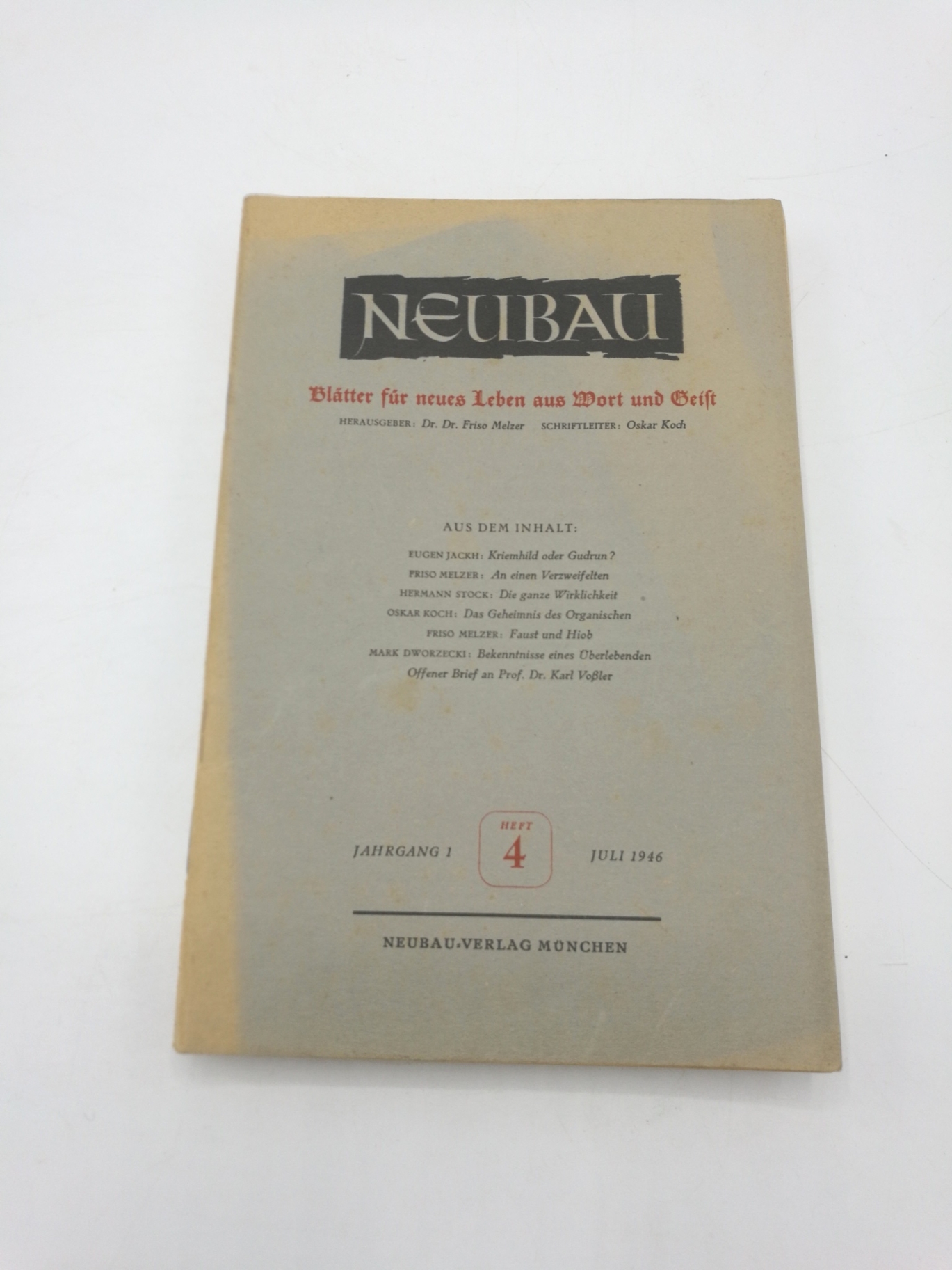 Melzer, Friso (Hrgs.): Neubau. Blätter für neues Leben aus Wort und Geist. Jahrgang 1, Heft 1-4, 6, 8-9