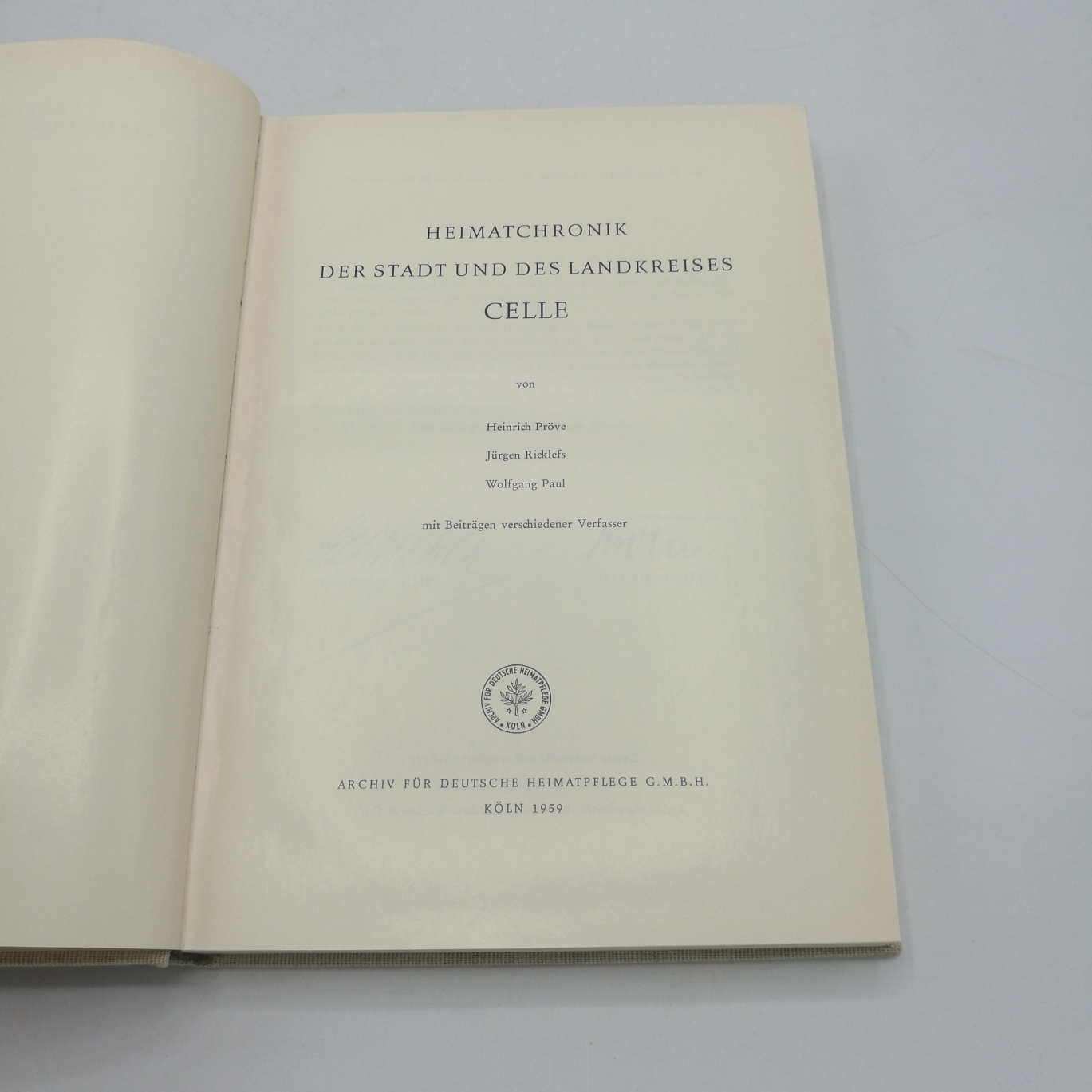 Pröve, Heinrich, Jürgen Ricklefs u. Wolfgang Paul: Heimatchronik der Stadt und des Landkreises Celle