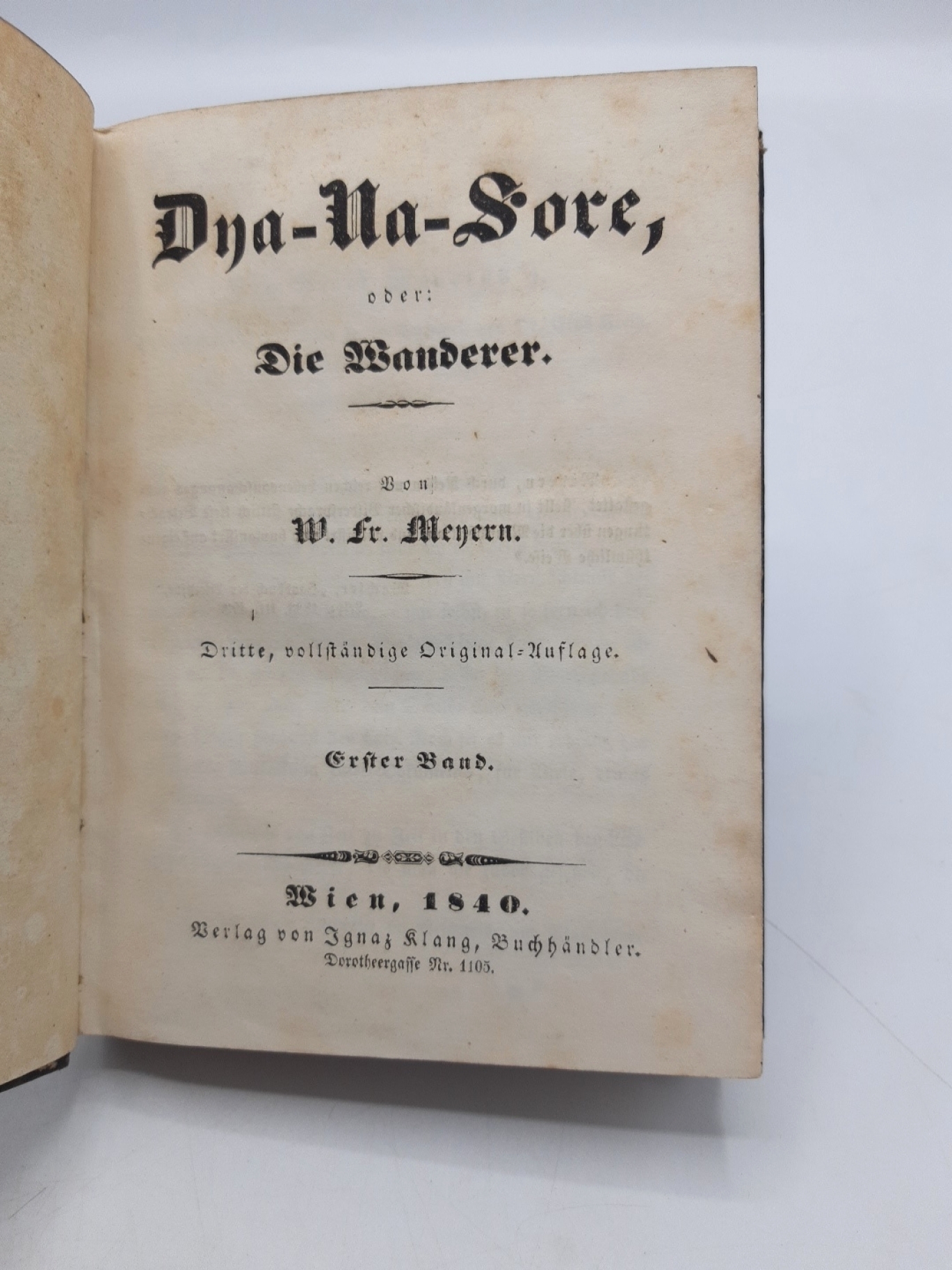 Meyern, Wilhelm Friedrich von: Dya-Na-Sore, oder: Die Wanderer.