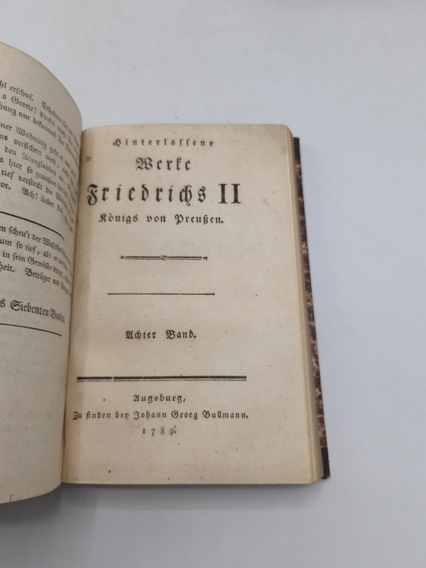 Friedrich der Große: Hinterlassene Werke Friedrichs II. Königs von Preußen