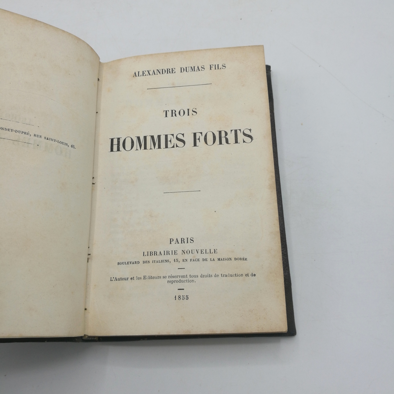 Fils, Alexandre Dumas: Trois hommes forts.