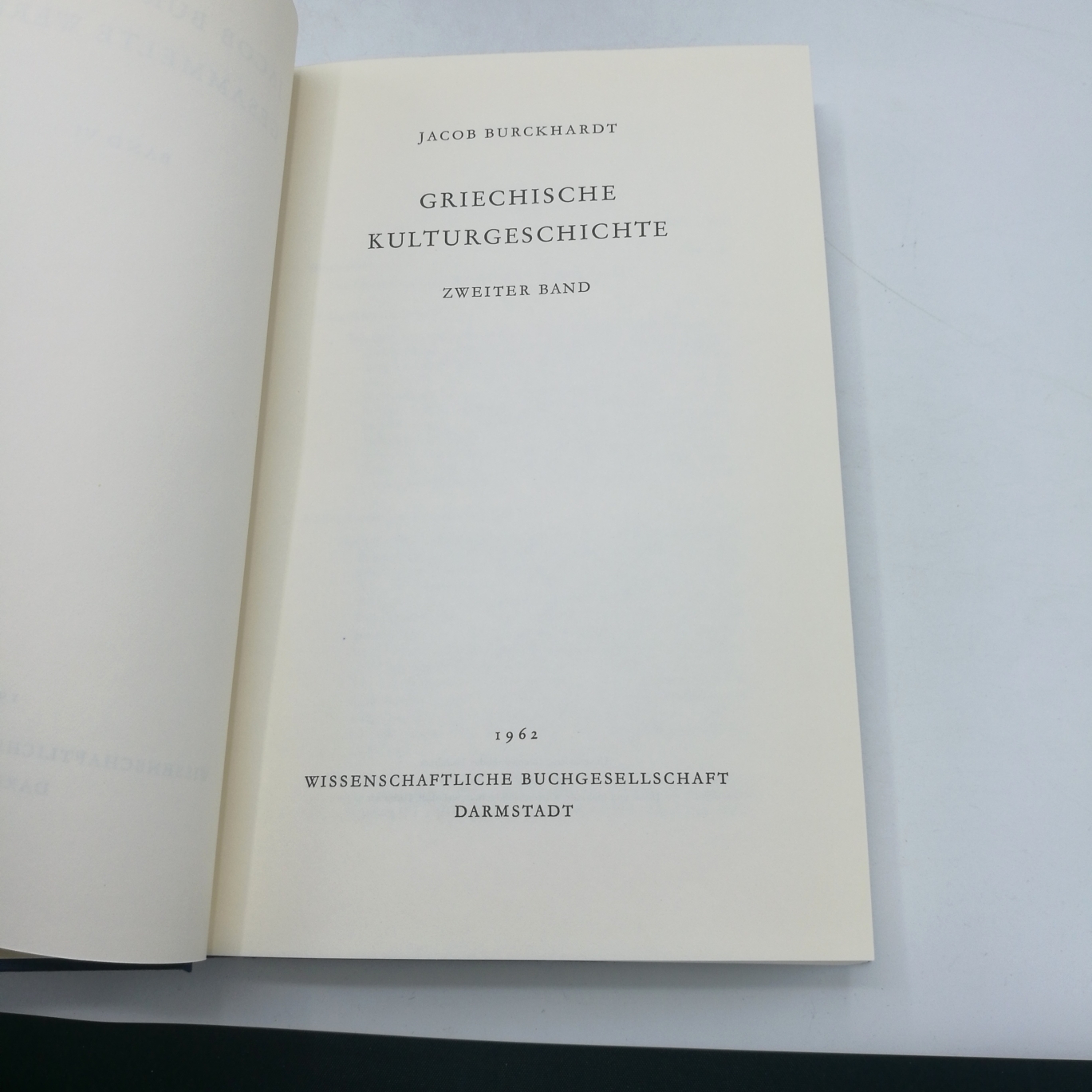 Burckhardt, Jacob: Griechische Kulturgeschichte. 4 Bände (=vollst.) Gesammelte Werke. Band V-VIII