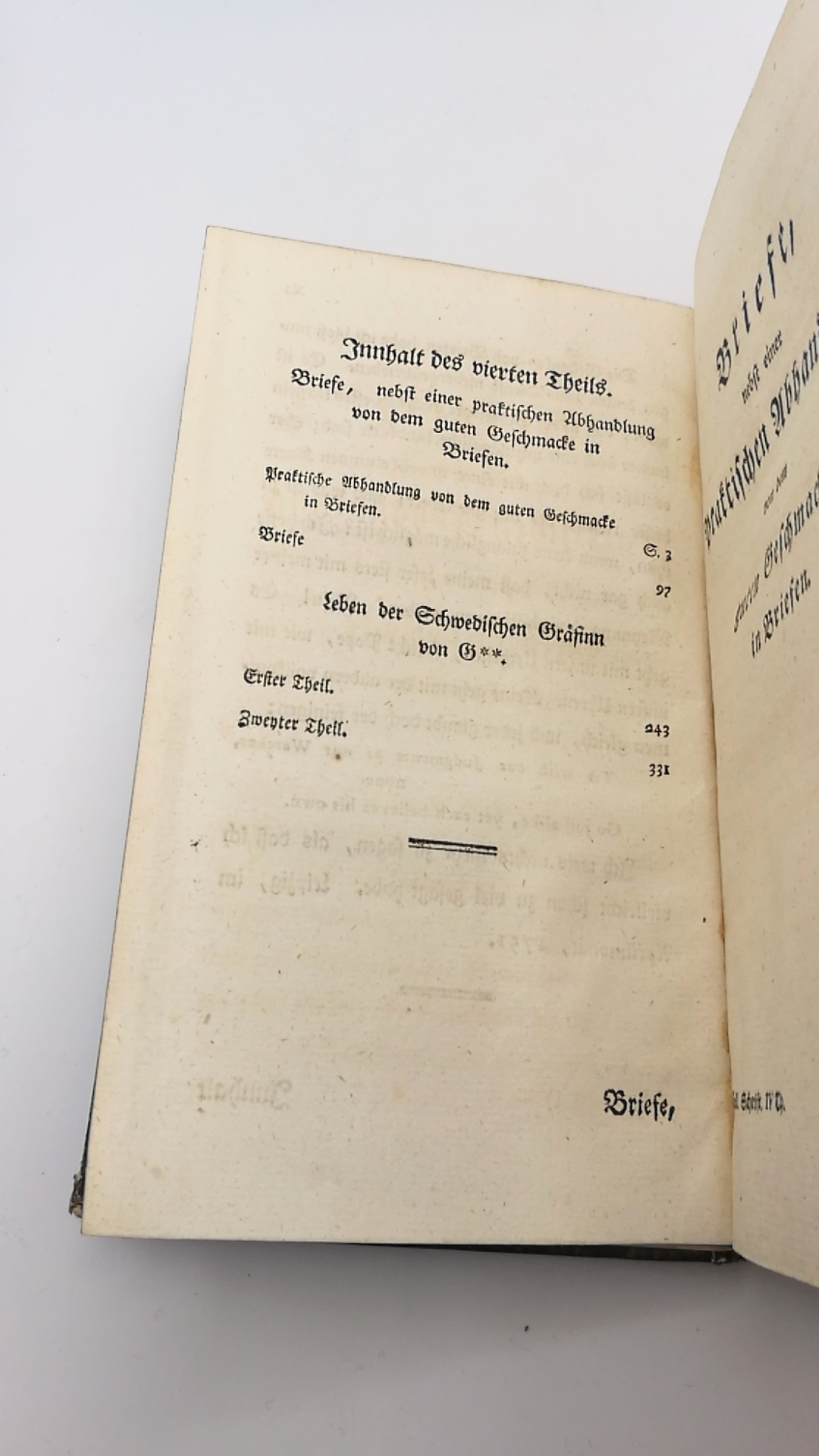 Gellert, Christian Fürchtegott: C. F. Gellerts saemmtliche Schriften.  Vierter (4.)  Theil Briefe nebst einer praktischen Abhandlung von dem guten Geschmacke in Briefen