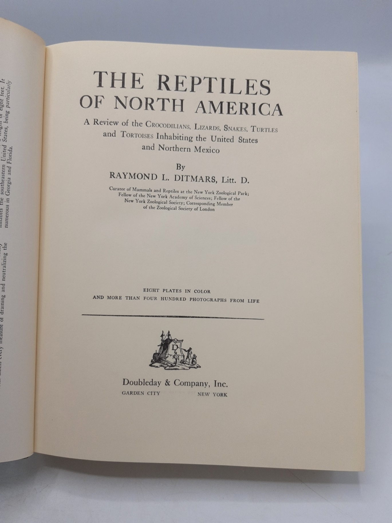 Ditmars, Raymod L.: The Reptiles of North America A Review of the Crocodilians, Lizards, Snakes, Turtles and Tortoises Inhabiting the United States and Northern Mexico