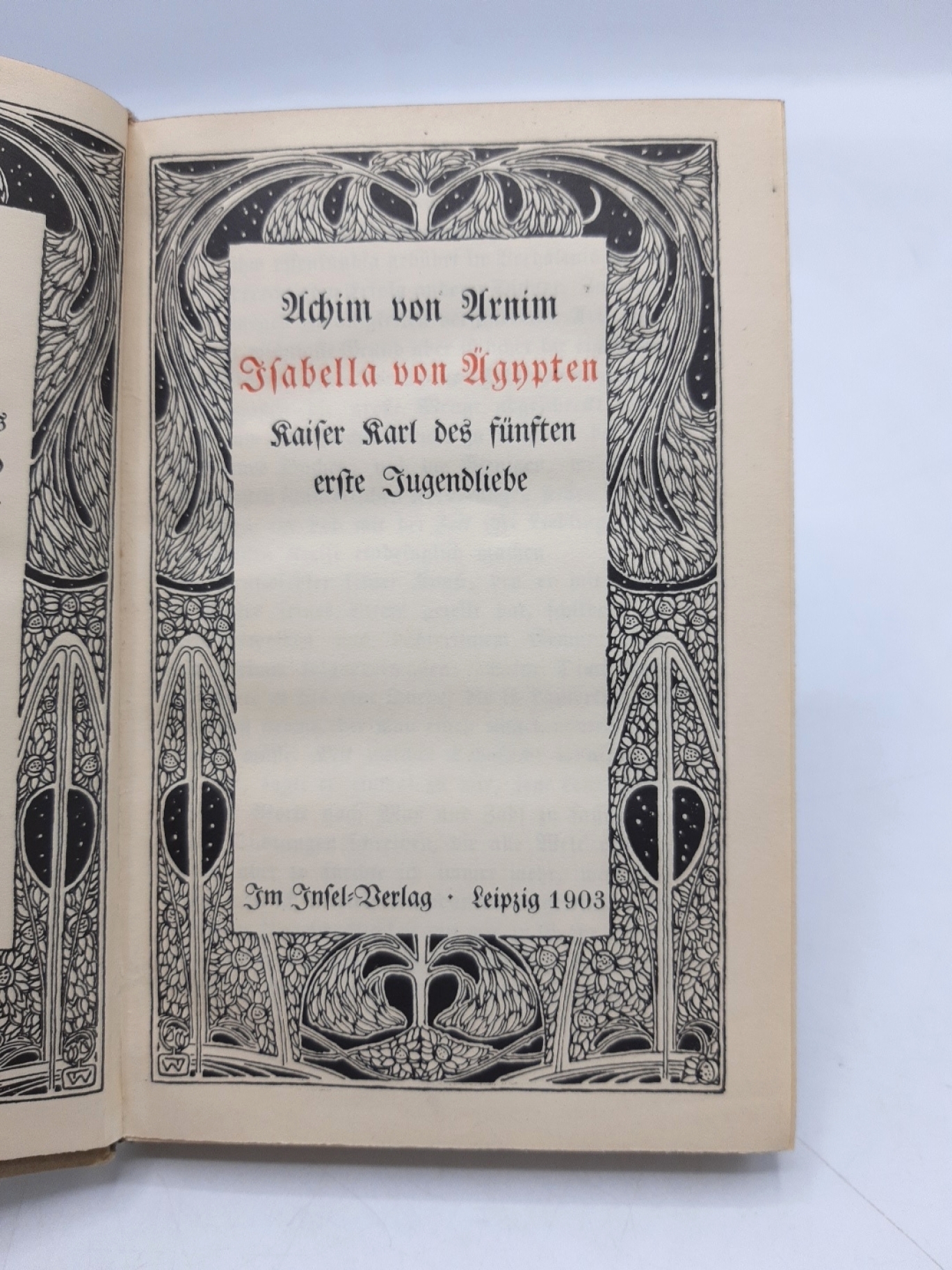 von Arnim, Achim: Isabella von Ägypten. Kaiser Karl des fünften erste Jugendliebe.