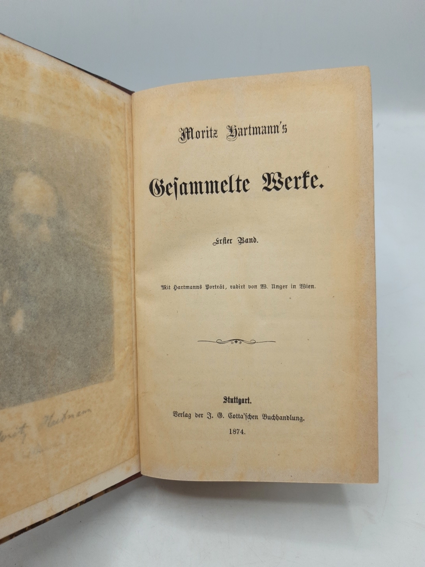 Hartmann, Moritz: Moritz Hartmann's Gesammelte Werke. Erster (1.) Band 