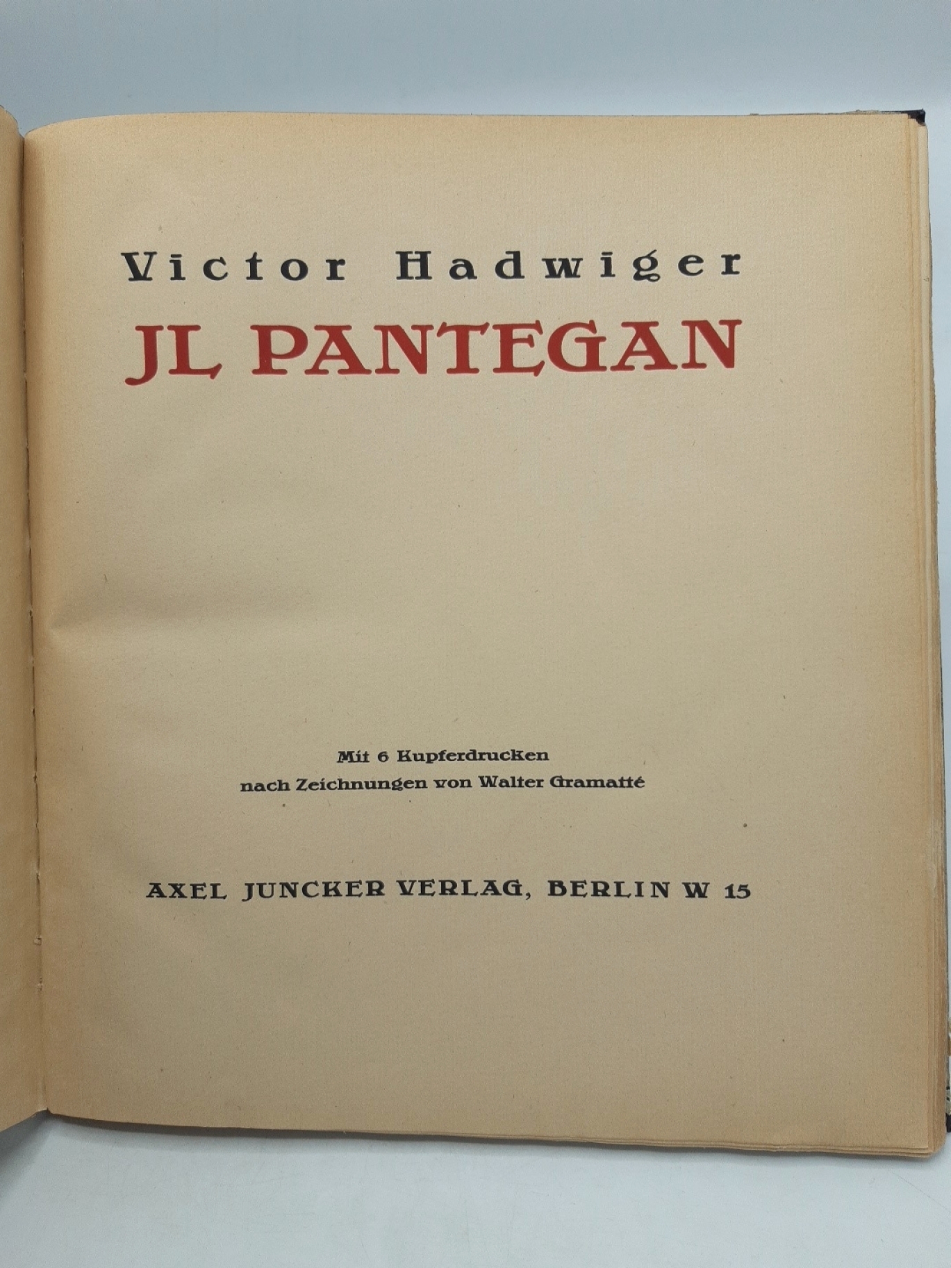 Hadwiger, Victor, Walter Gramatté: Il Pantegan. Auf feinsten deutschen Bütten gedruckt und vom Künstler signiert. Limitierte Auflage (11-500; hier die Nummer 223). 1. Ausgabe