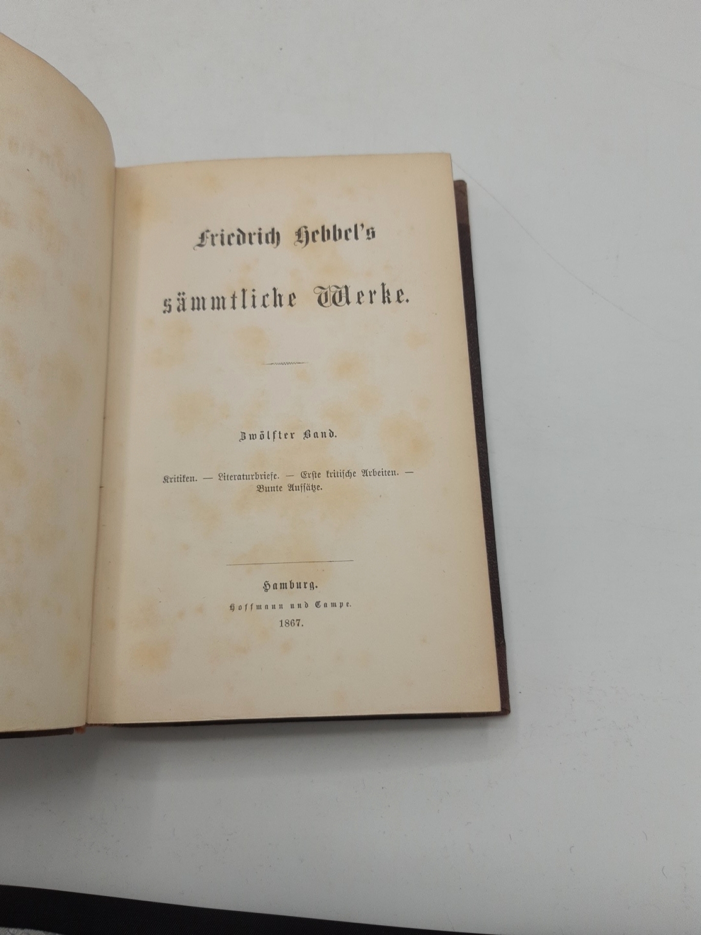 Hebbel, Friedrich: Friedrich Hebbels sämmtliche Werke. Zwölfter [12.] Band