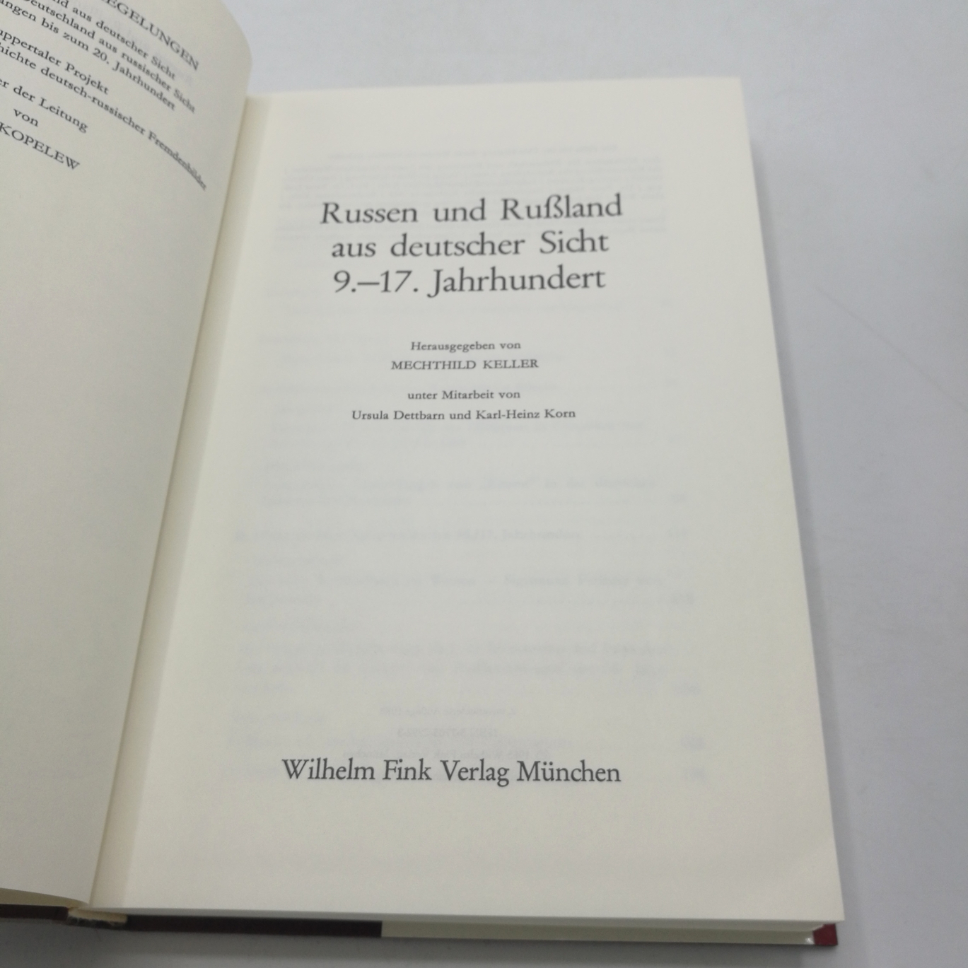 Kopelew, Lew (Hrsg.): Russen und Rußland aus deutscher Sicht. Reihe A. 4 Bände (=vollst.)