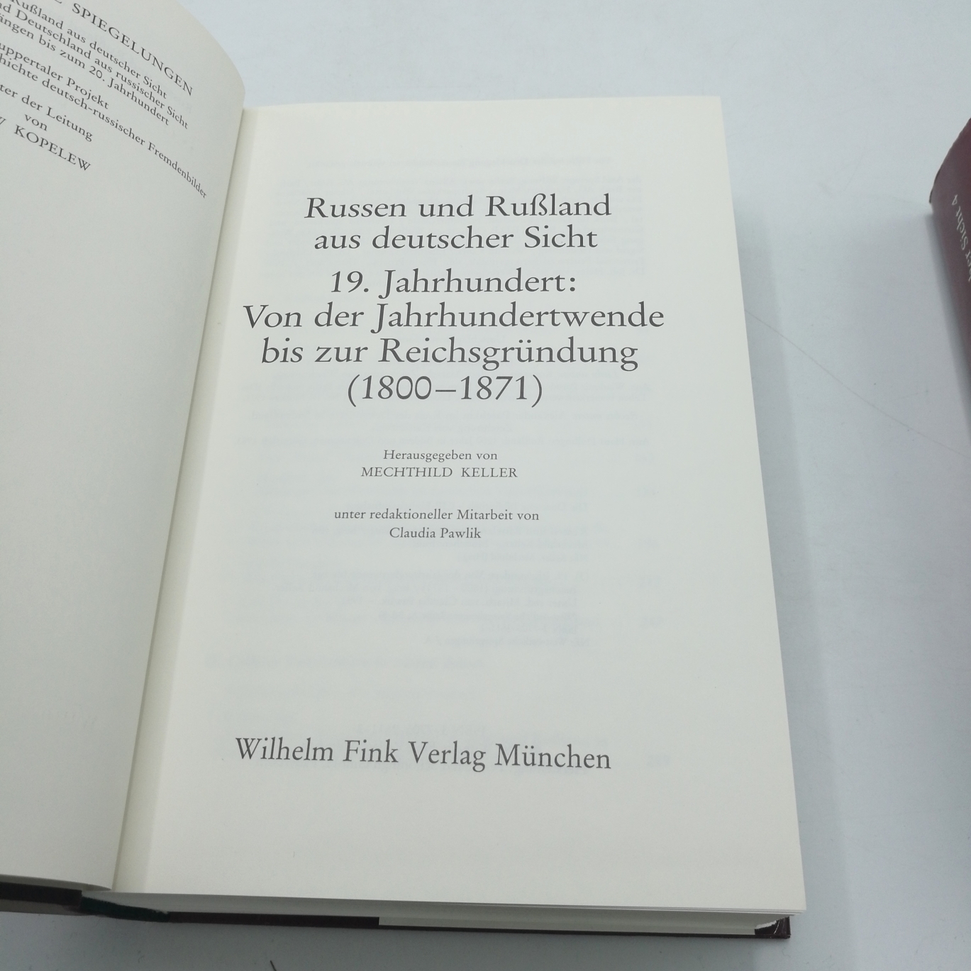 Kopelew, Lew (Hrsg.): Russen und Rußland aus deutscher Sicht. Reihe A. 4 Bände (=vollst.)