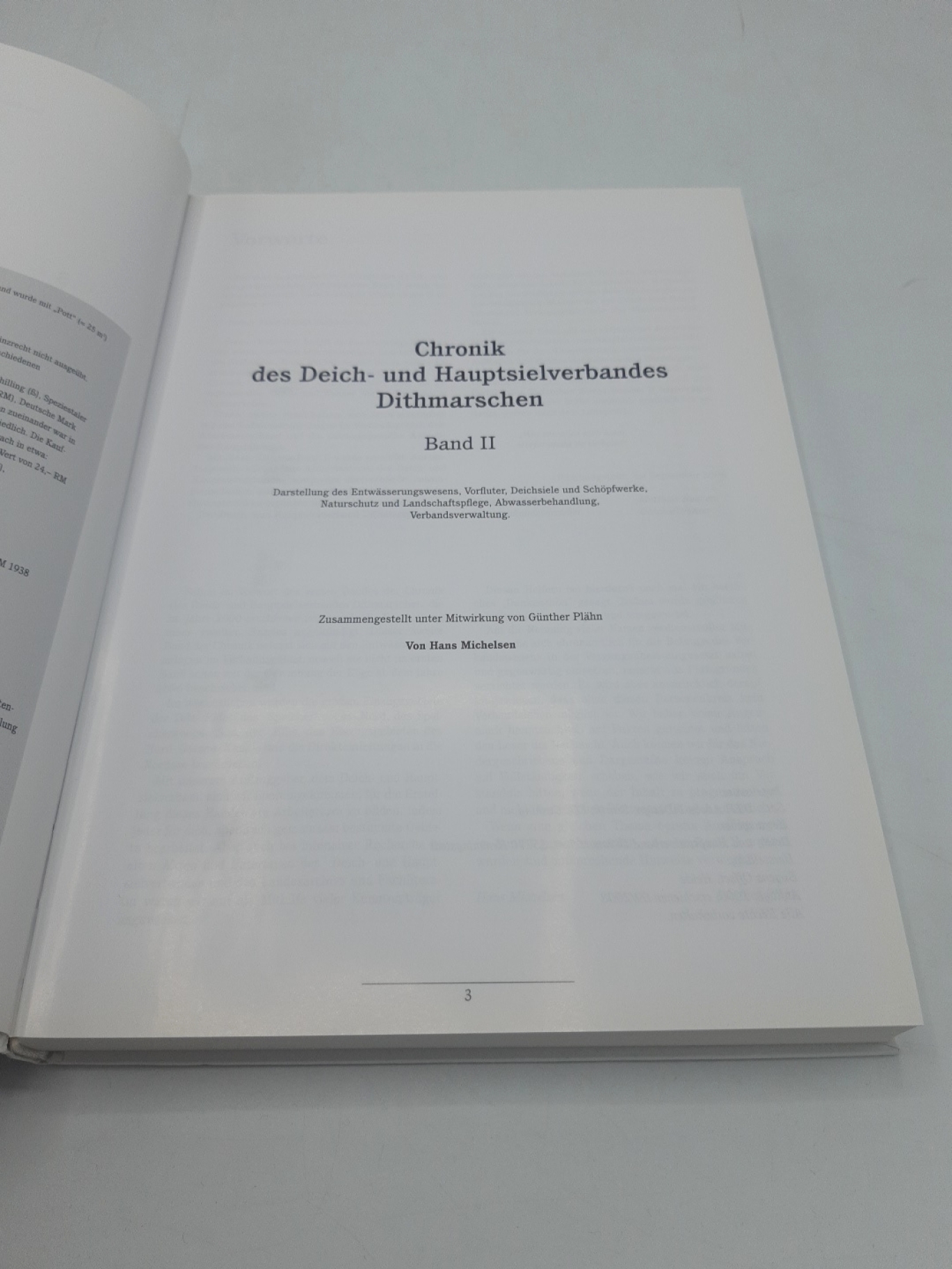 Michelsen, Hans: Chronik des Deich- und Hauptsielverbandes Dithmarschen Band 1+ 2 (=2 Bände)