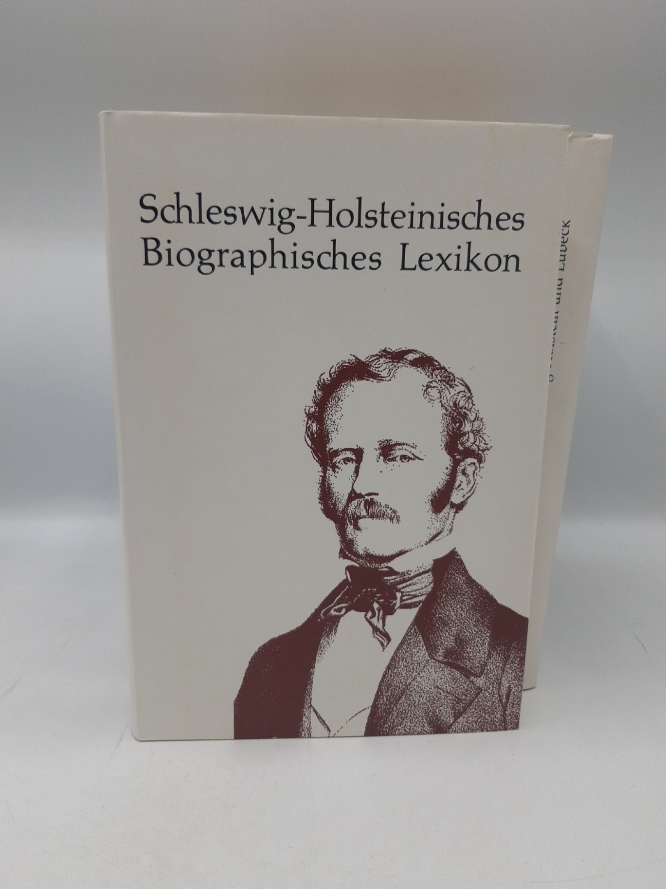 Gesellschaft für Schleswig-Holsteinische Geschichte (Hrgs.), : Schleswig-Holsteinisches Biographisches Lexikon. Band 1 bis 8 (=8 Bände)