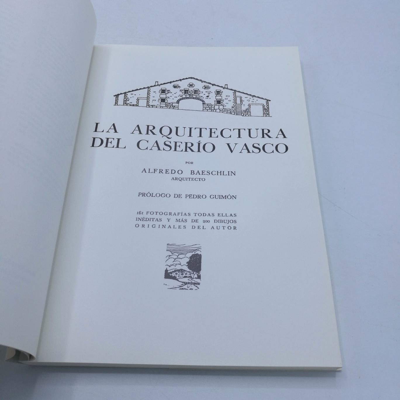 Baeschelin, Alfredo: La arquitectura del caserio vasco.