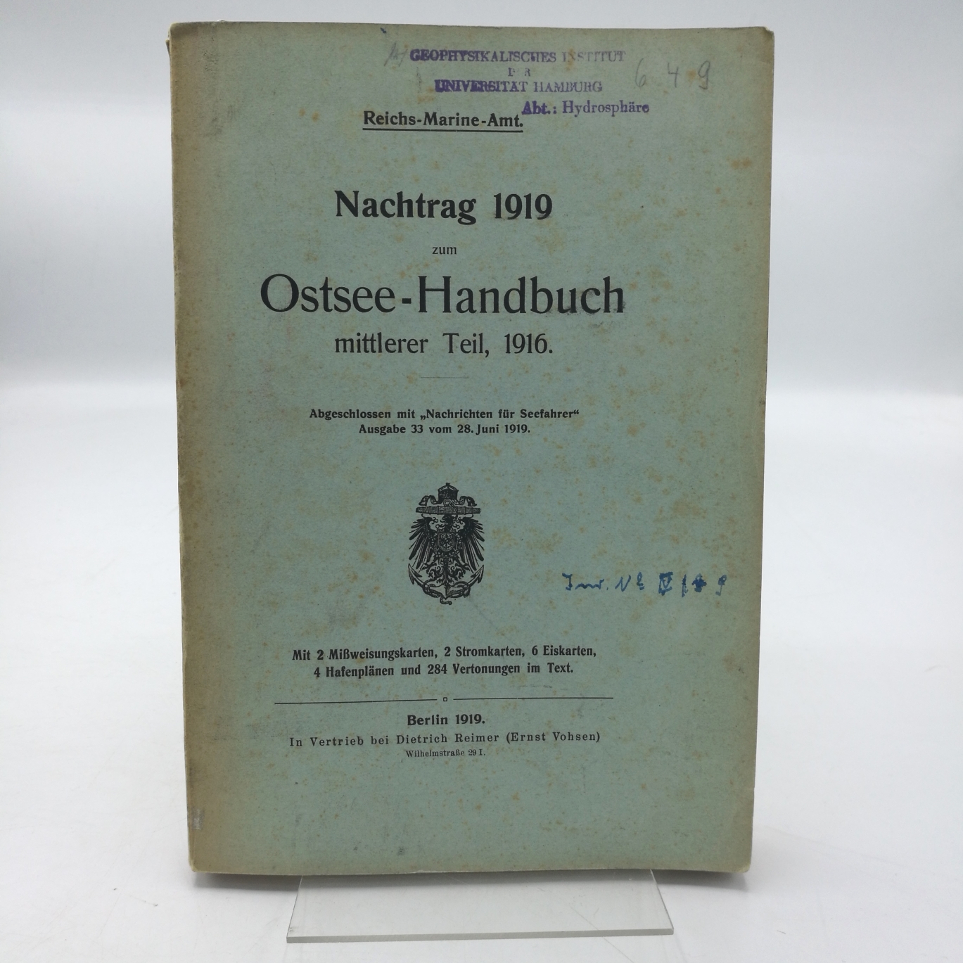 Reichs-Marine-Amt (Hrgs.), : Ostsee-Handbuch. Mittlerer Teil. [1 Band + 2 Broschüren = vollst.] Abgeschlossen mit "Nachrichten für Seefahrer" Ausgabe 72 vom 31. Dezember 1915.