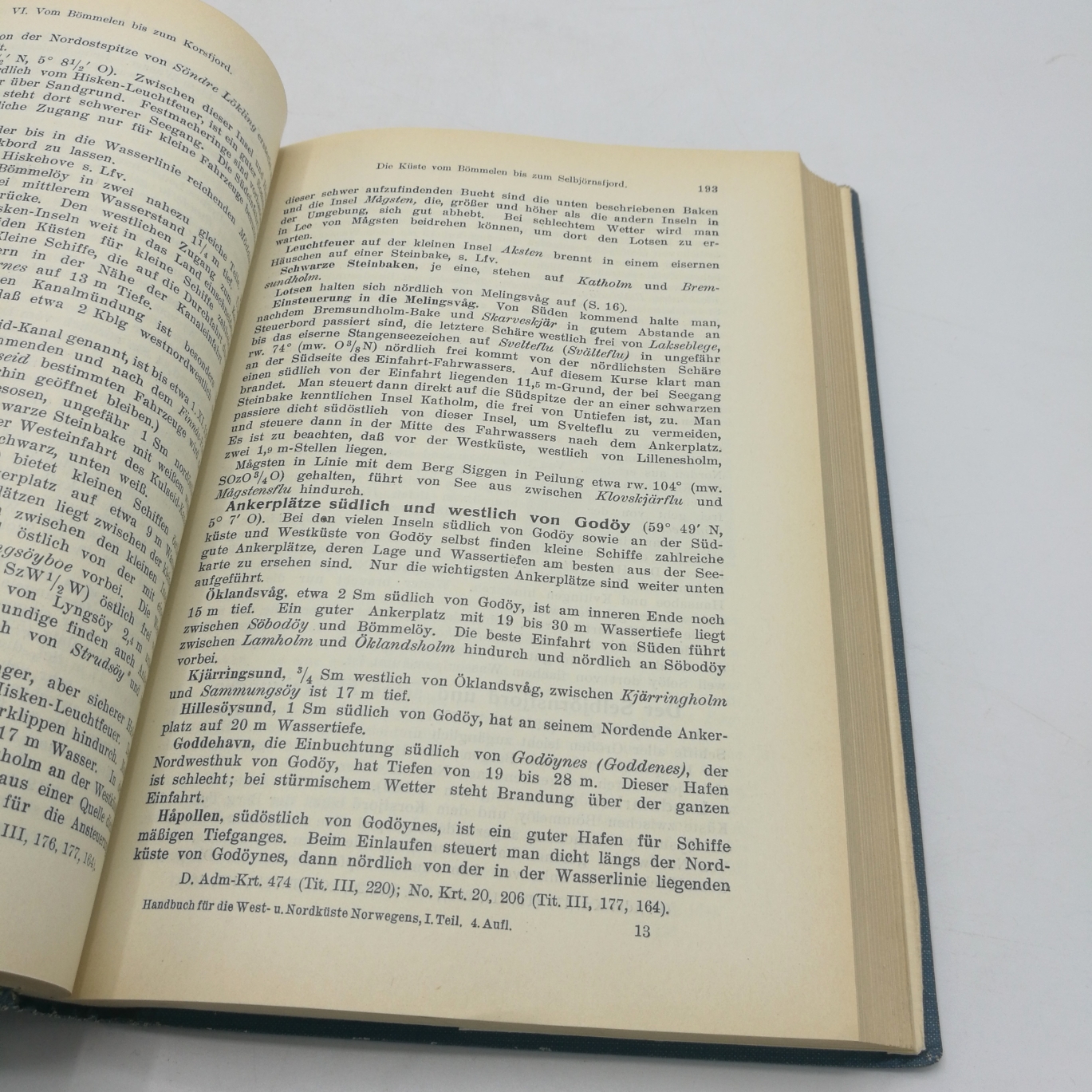 Marineleitung (Hrgs.): Handbuch für die West- und Nordküste Norwegens. I. [Erster] teil. Von Lindesnes bis Drontheim Abgeschlossen mit Nachrichten für Seefahrer. Ausgabe 24 vom 16. Juni 1928.