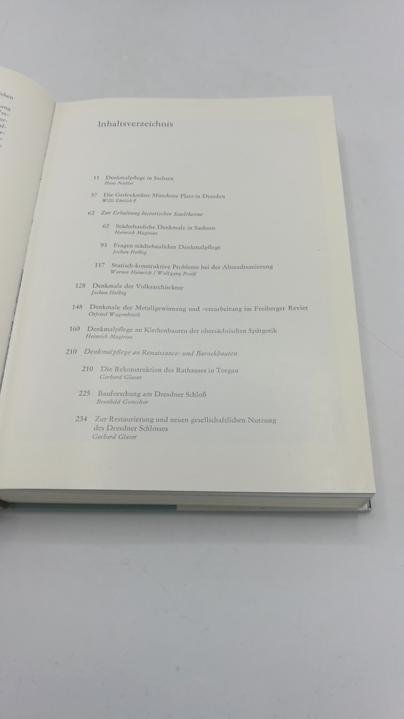 Institut für Denkmalpflege Berlin (Hrsg.), : Denkmale in Sachsen. Ihre Erhaltung und Pflege in den Bezirken Dresden, Karl-Marx-Stadt, Leipzig und Cottbus.