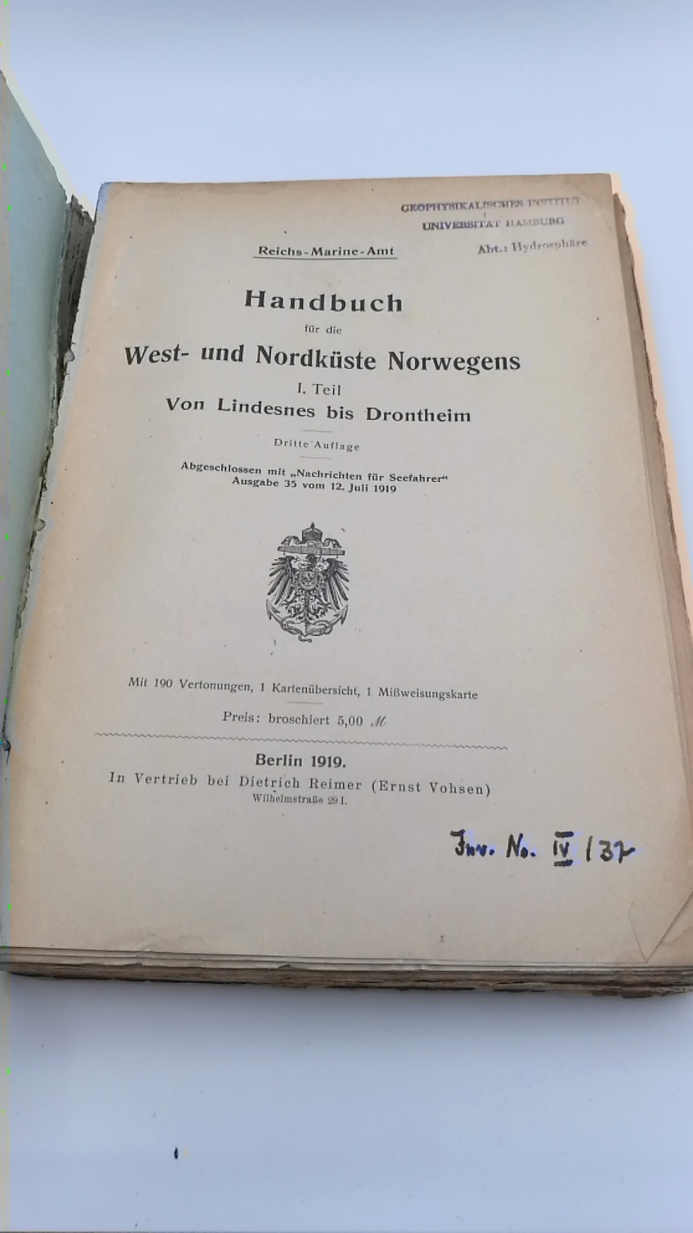 Reichs-Marine-Amt (Hrgs.): Handbuch für die West- und Nordküste Norwegens I. [1.] Teil. Von Lindesnes bis Drontheim