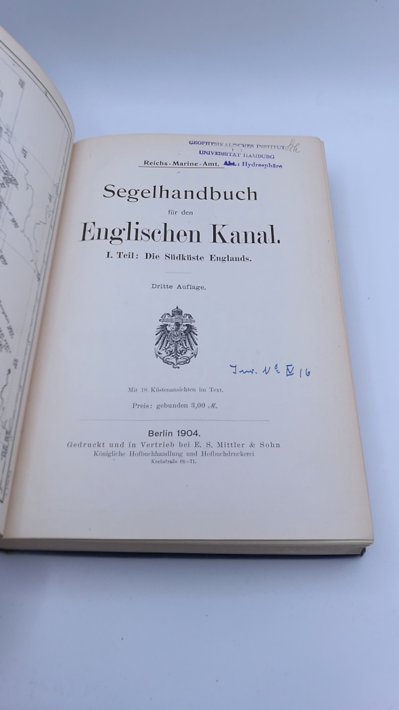 Reichs-Marine-Amt: Segelhandbuch für den Englischen Kanal. I. [1.] Teil: Die Südküste Englands.